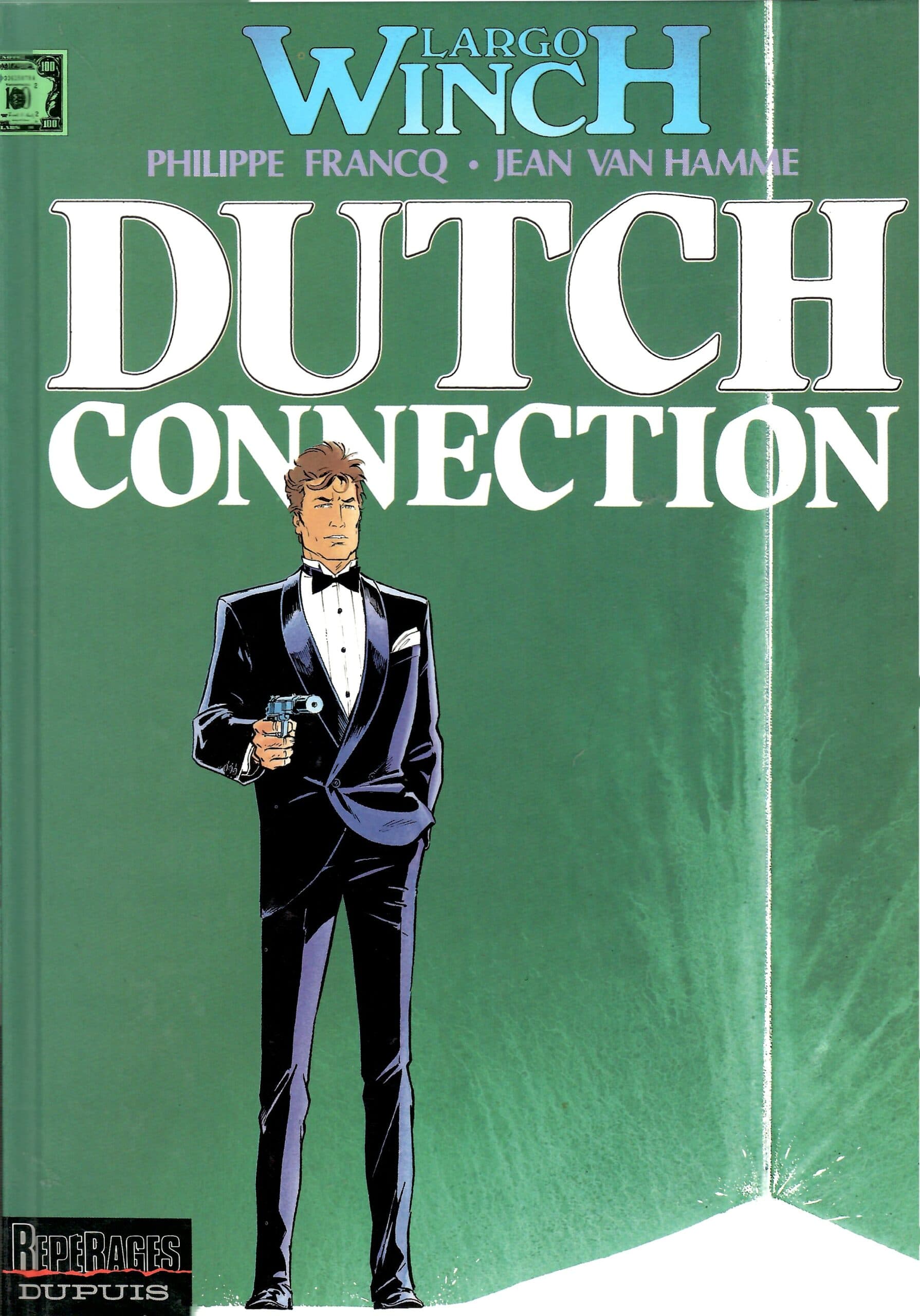 LARGO WINCH Tome 6 - Dutch Connection