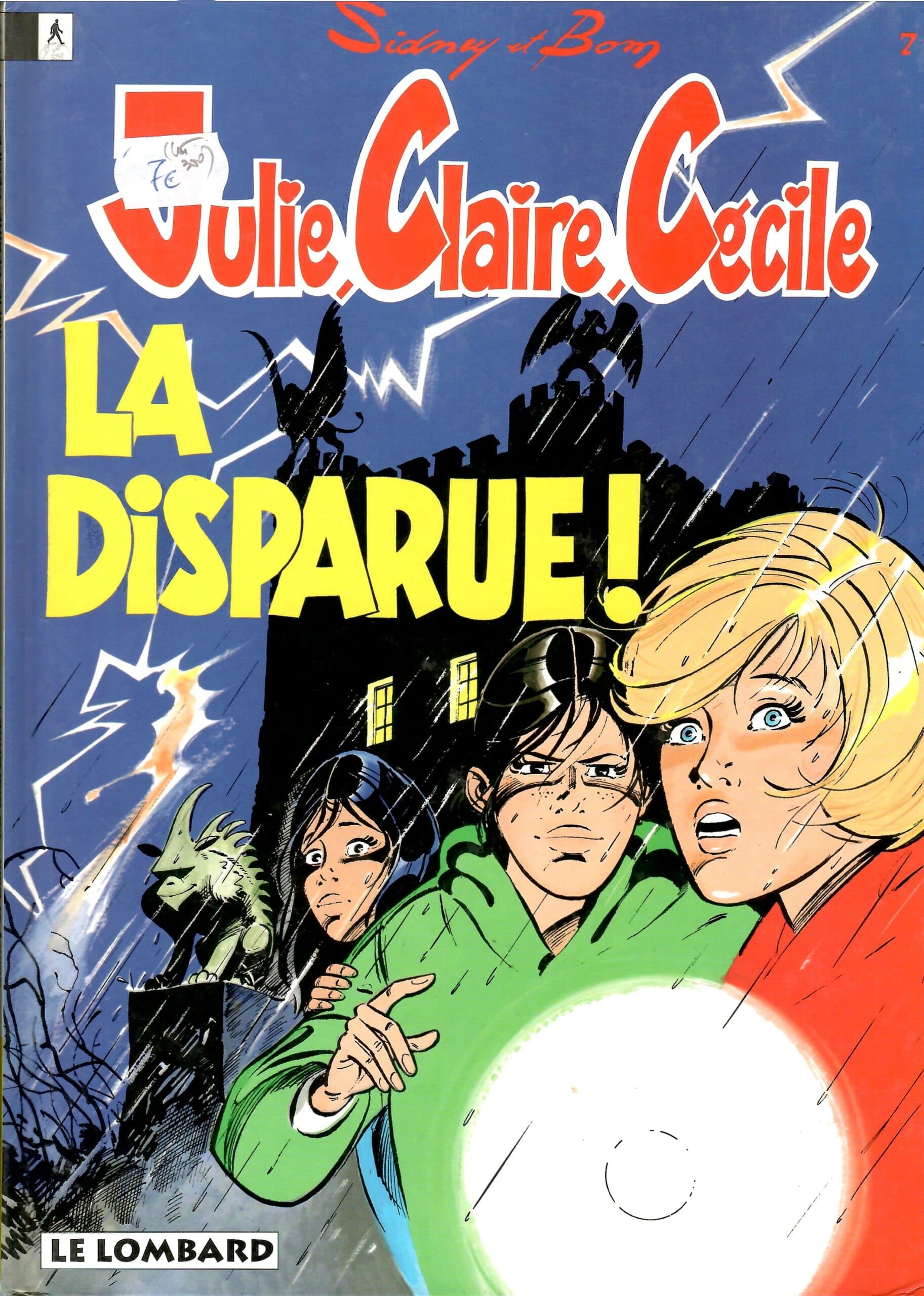 JULIE CLAIRE ET CECILE TOME 7 - (la Disparue)
