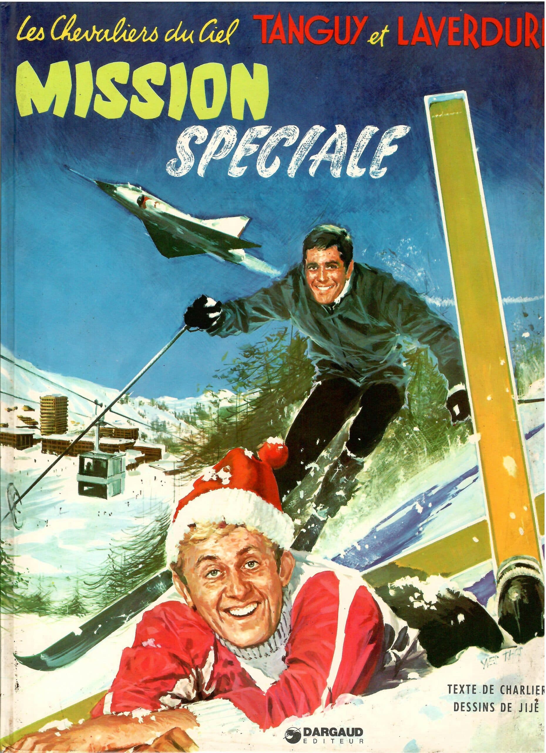 TANGUY ET LAVERDURE - MISSION SPECIALE