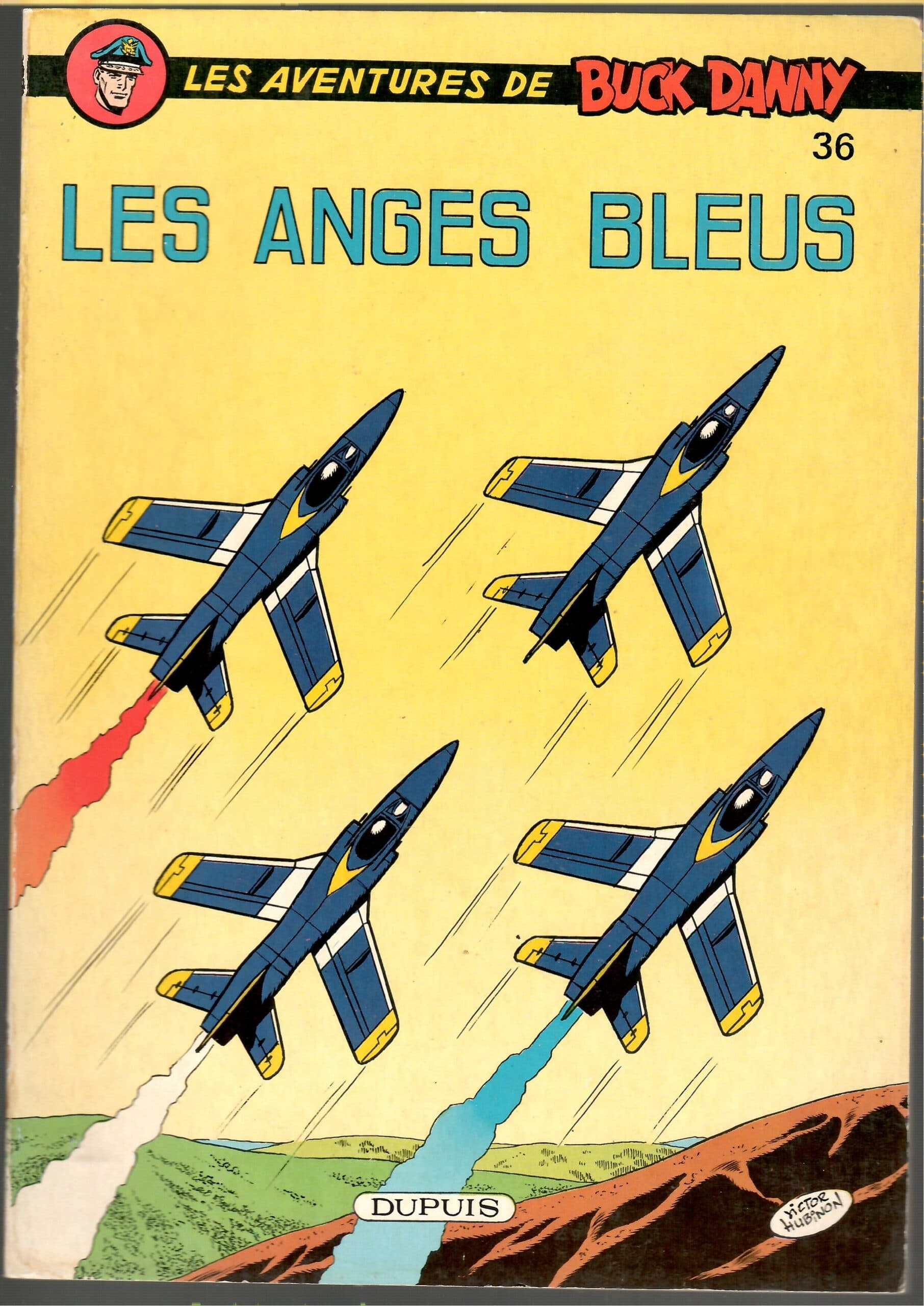 LES AVENTURES DE BUCK DANNY - LES ANGES BLEUS - (Broché)
