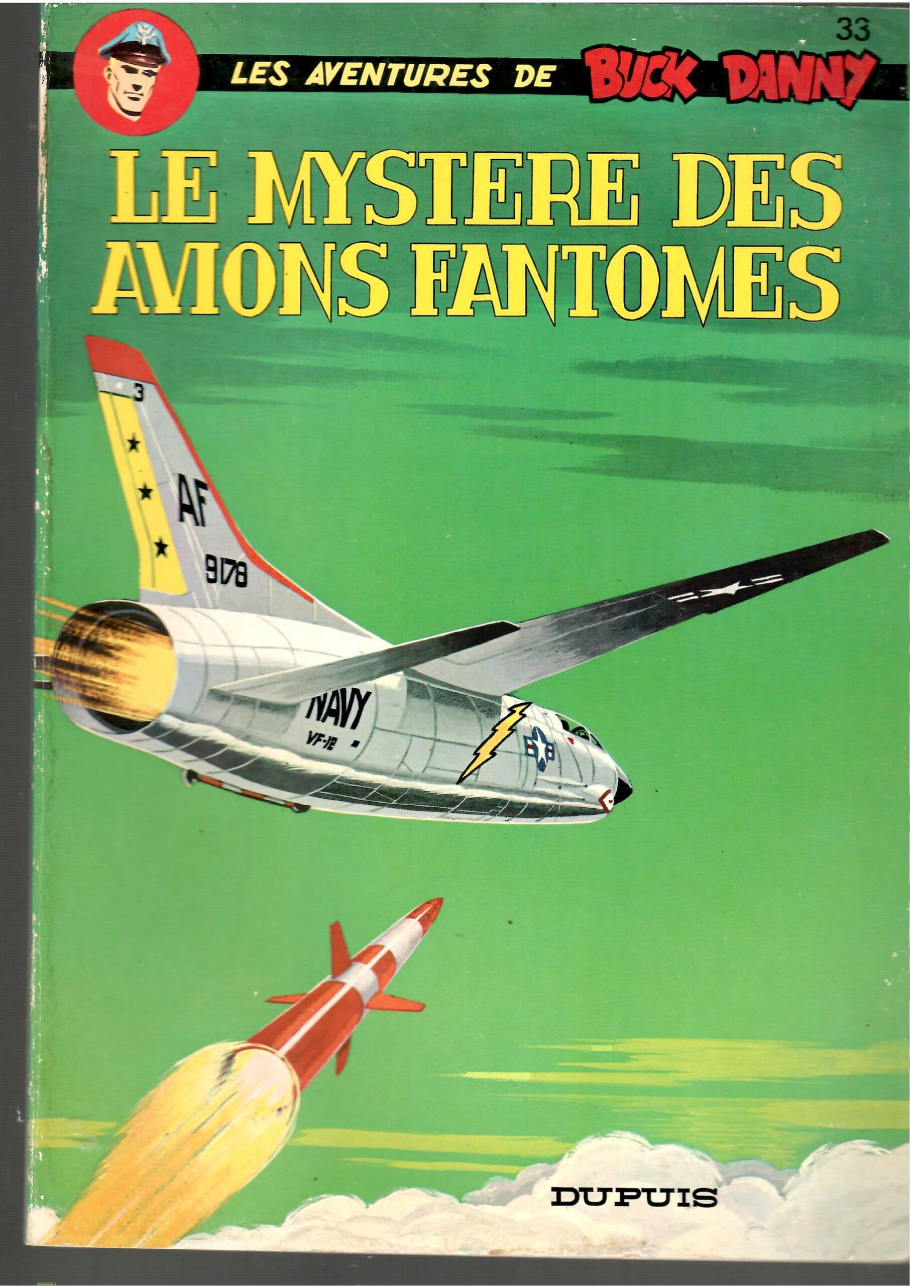 LES AVENTURES DE BUCK DANNY - LE MYSTERE DES AVIONS FANTOMES - (Broché)