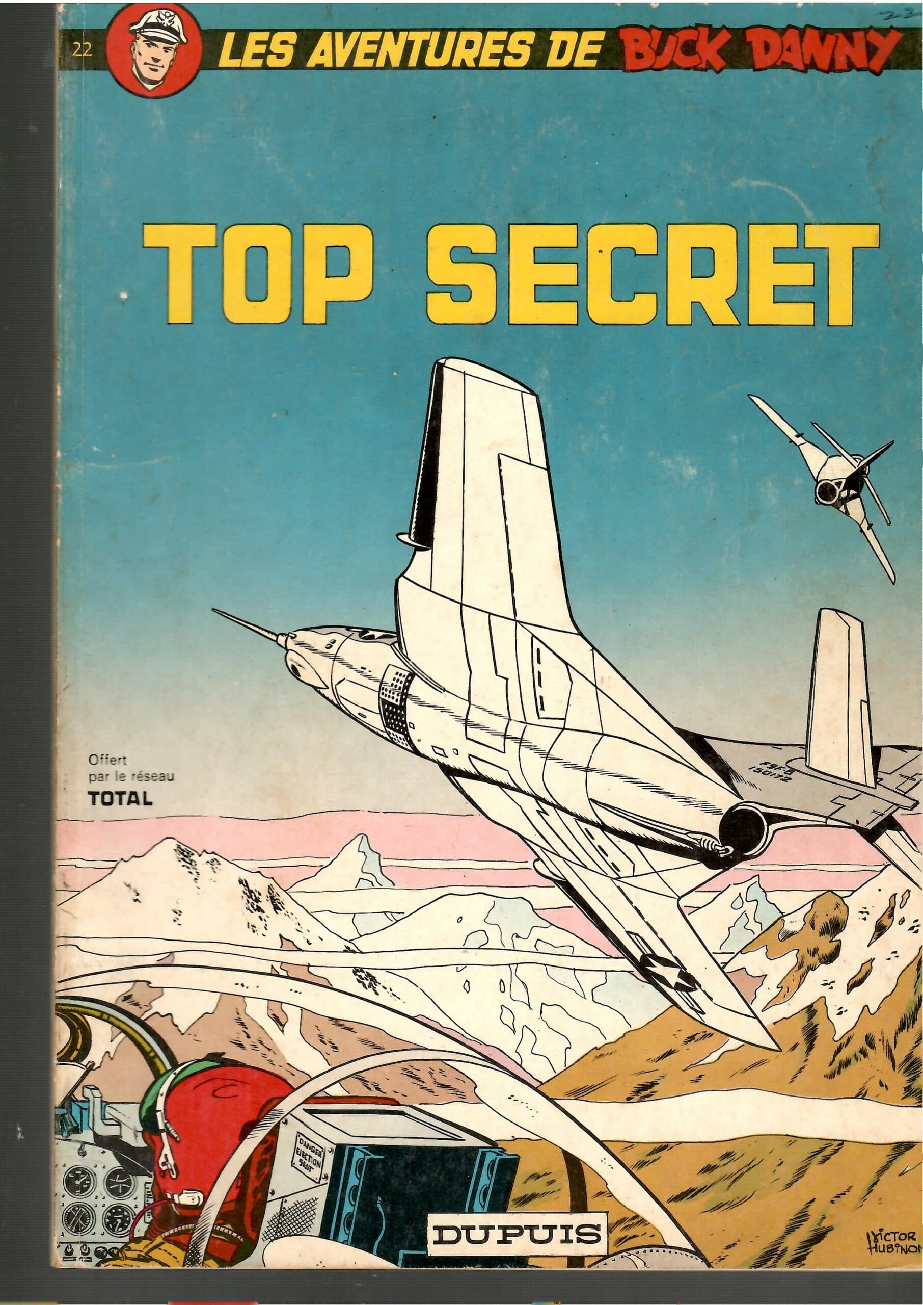 LES AVENTURES DE BUCK DANNY - TOP SECRET - (Broché)