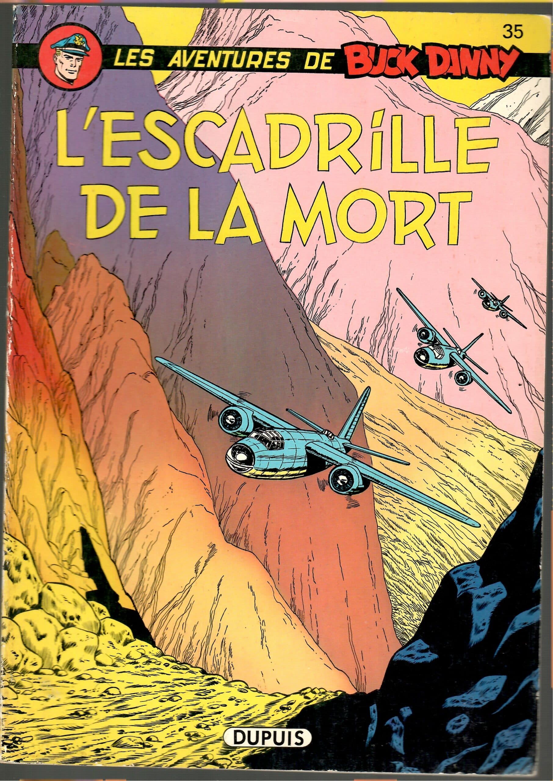 LES AVENTURES DE BUCK DANNY - L 'ESCADRILLE DE LA MORT - (Broché)