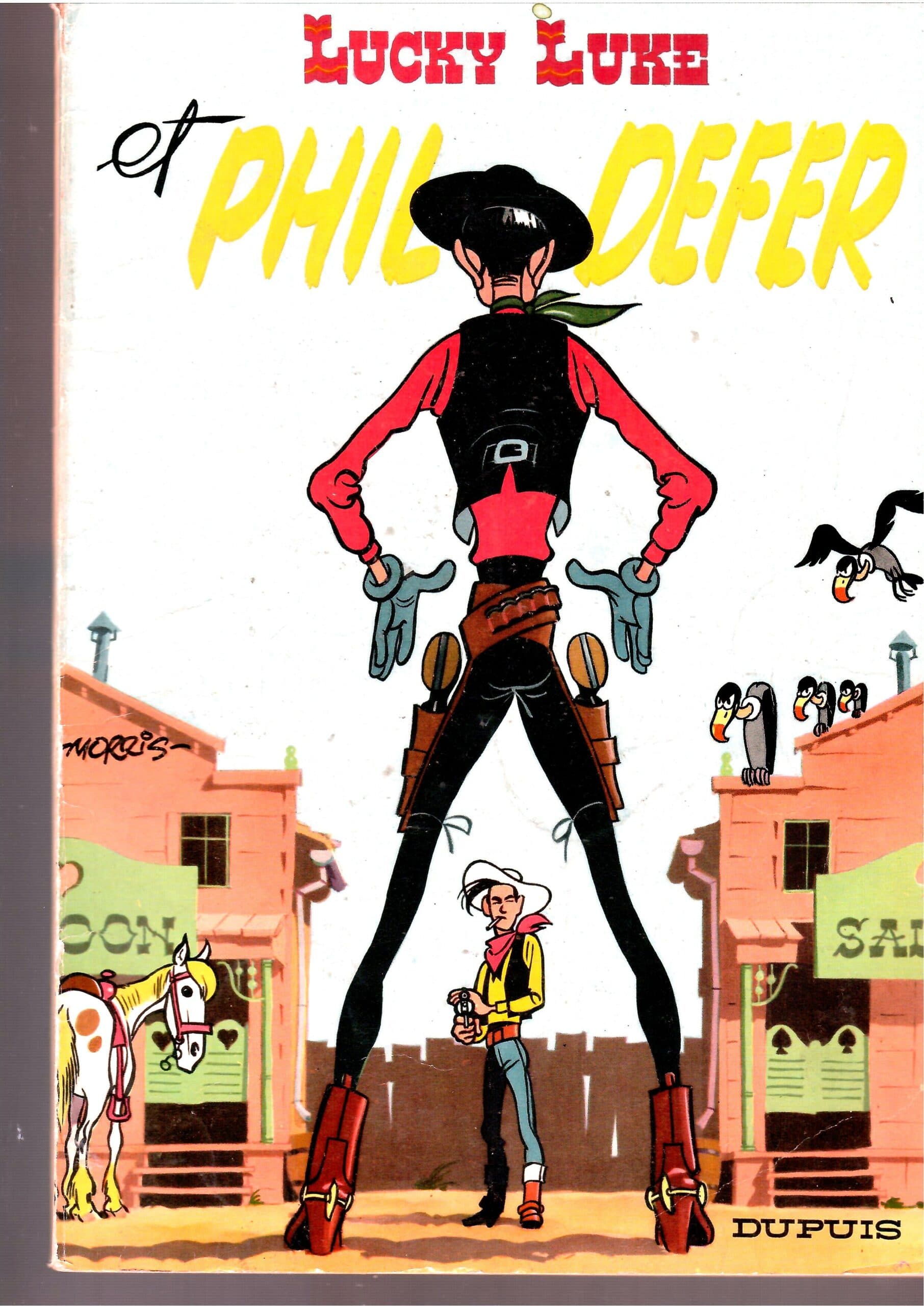 LUCKY LUKE ET PHIL DEFER - (Broché)