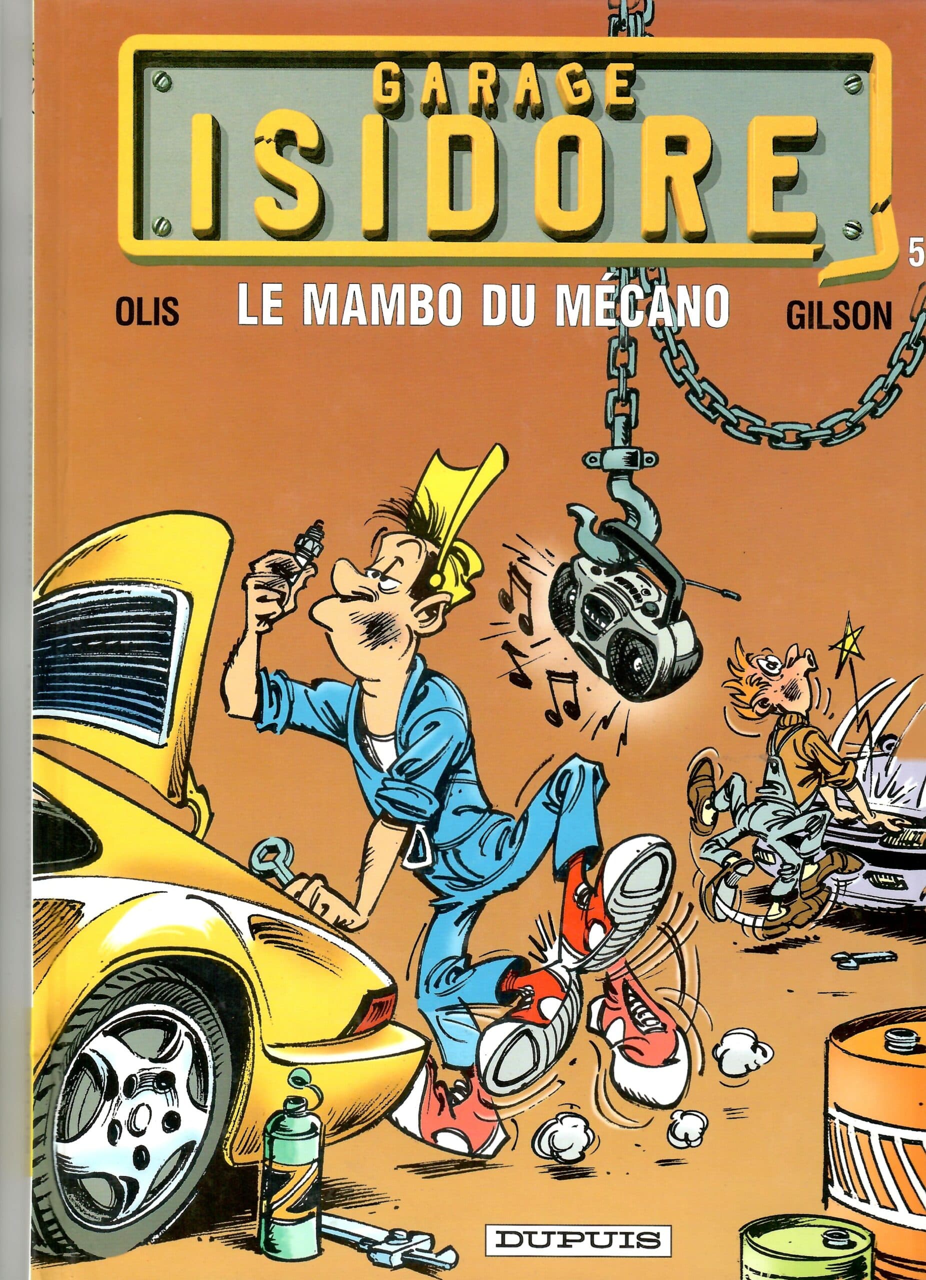 GARAGE ISIDORE TOME 5 - LE MAMBO DU MECANO