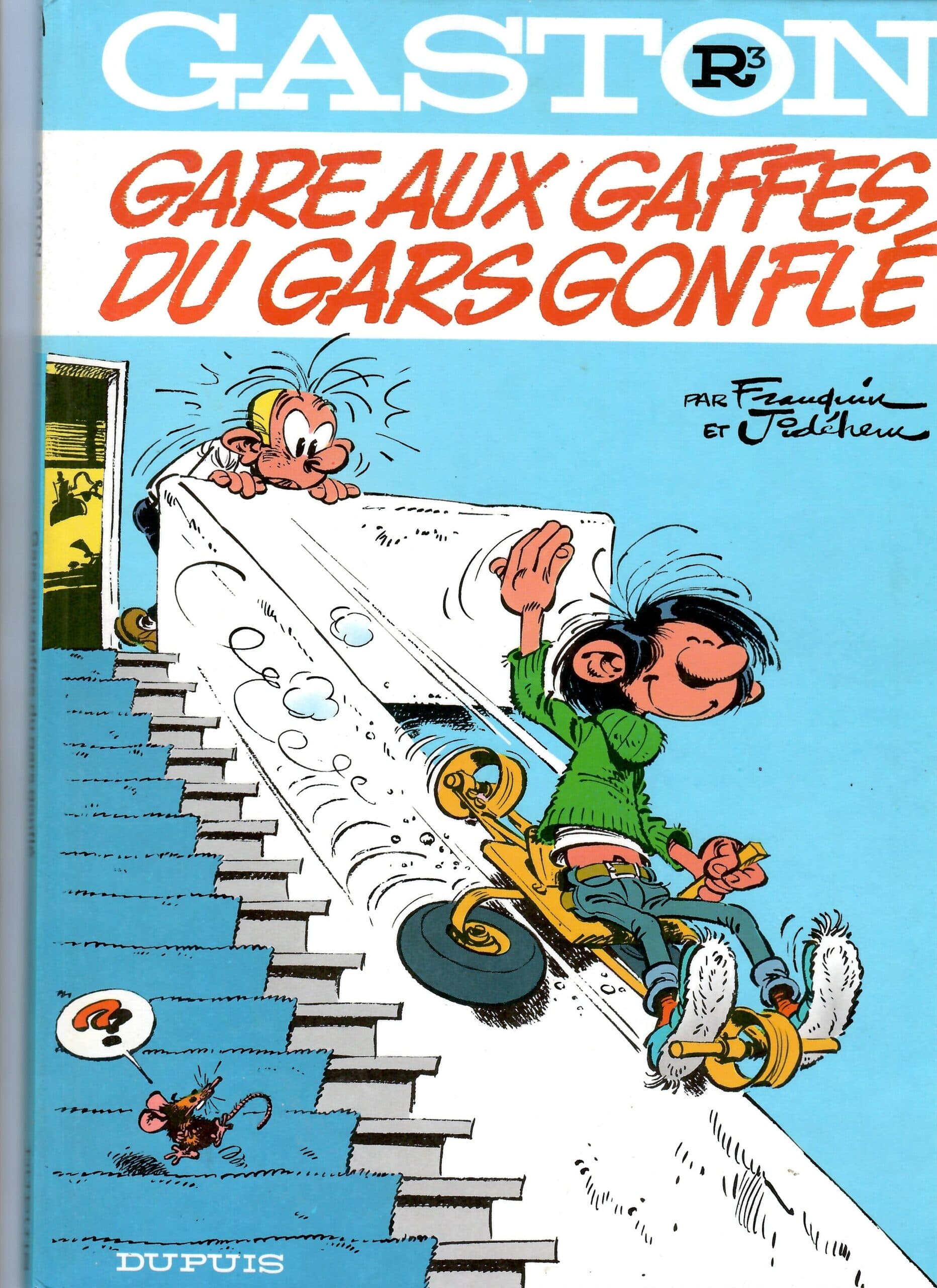 GASTON LAGAFFE TOME R3- GARE AUX GAFFES GONFLE
