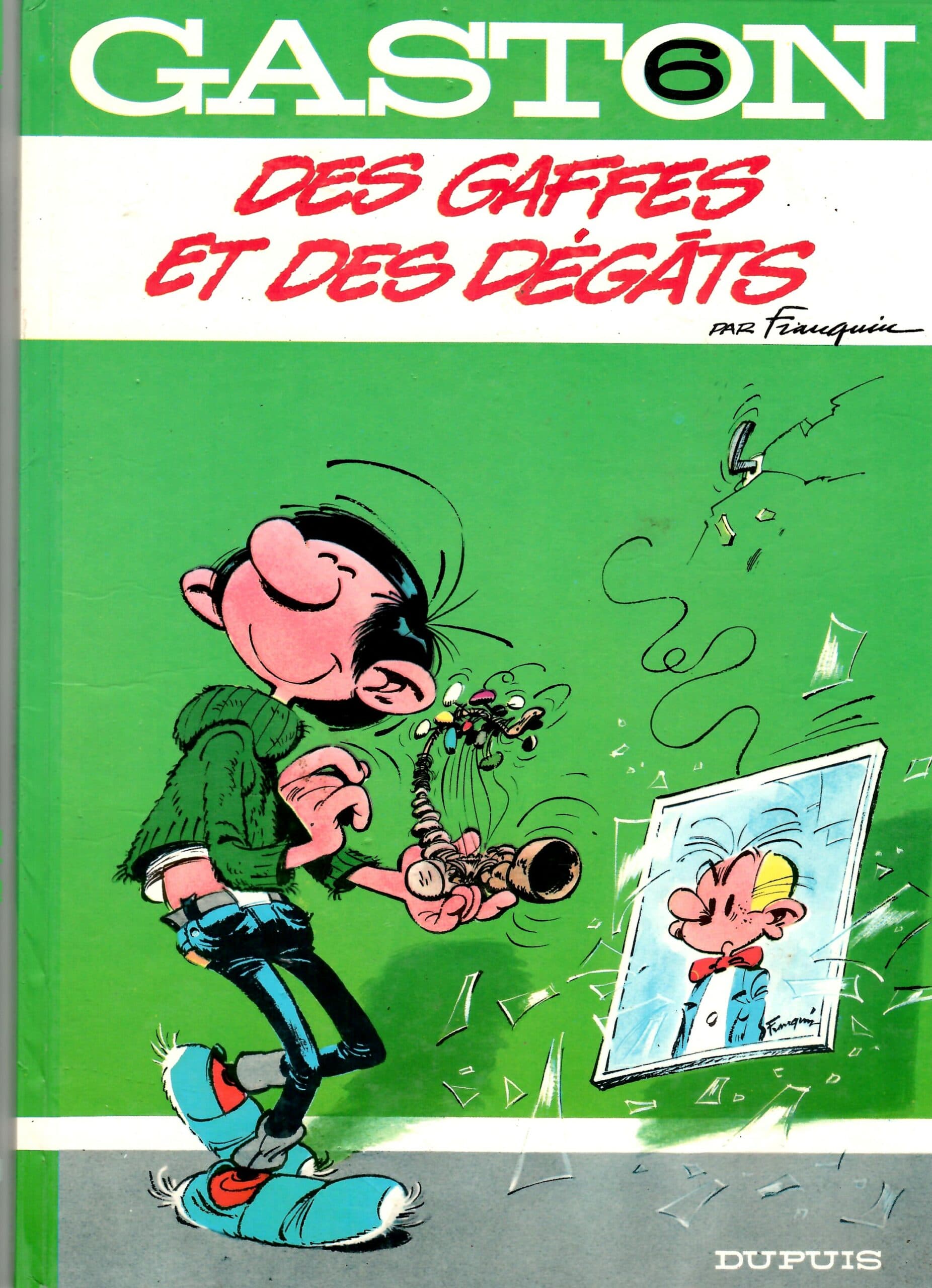 GASTON LAGAFFE TOME 6 - DES GAFFES ET DES DEGATS