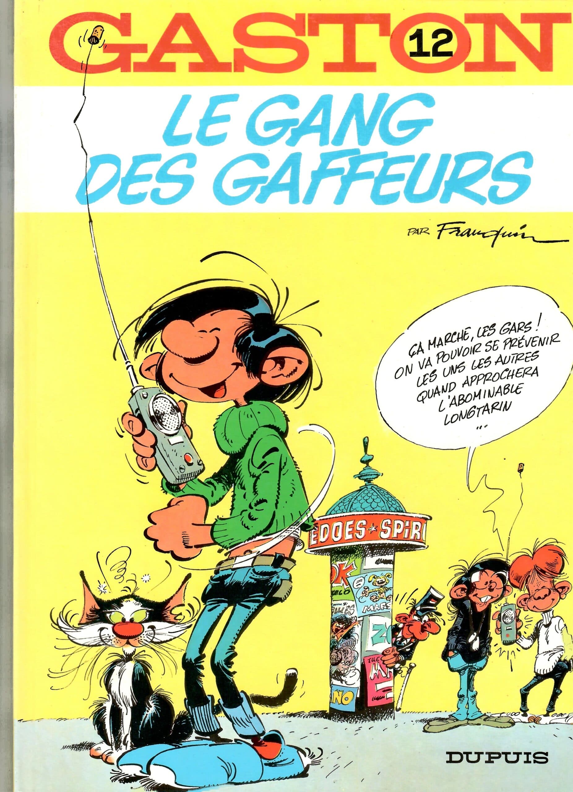 GASTON LAGAFFE TOME 12 - LE GANG DES GAFFEURS
