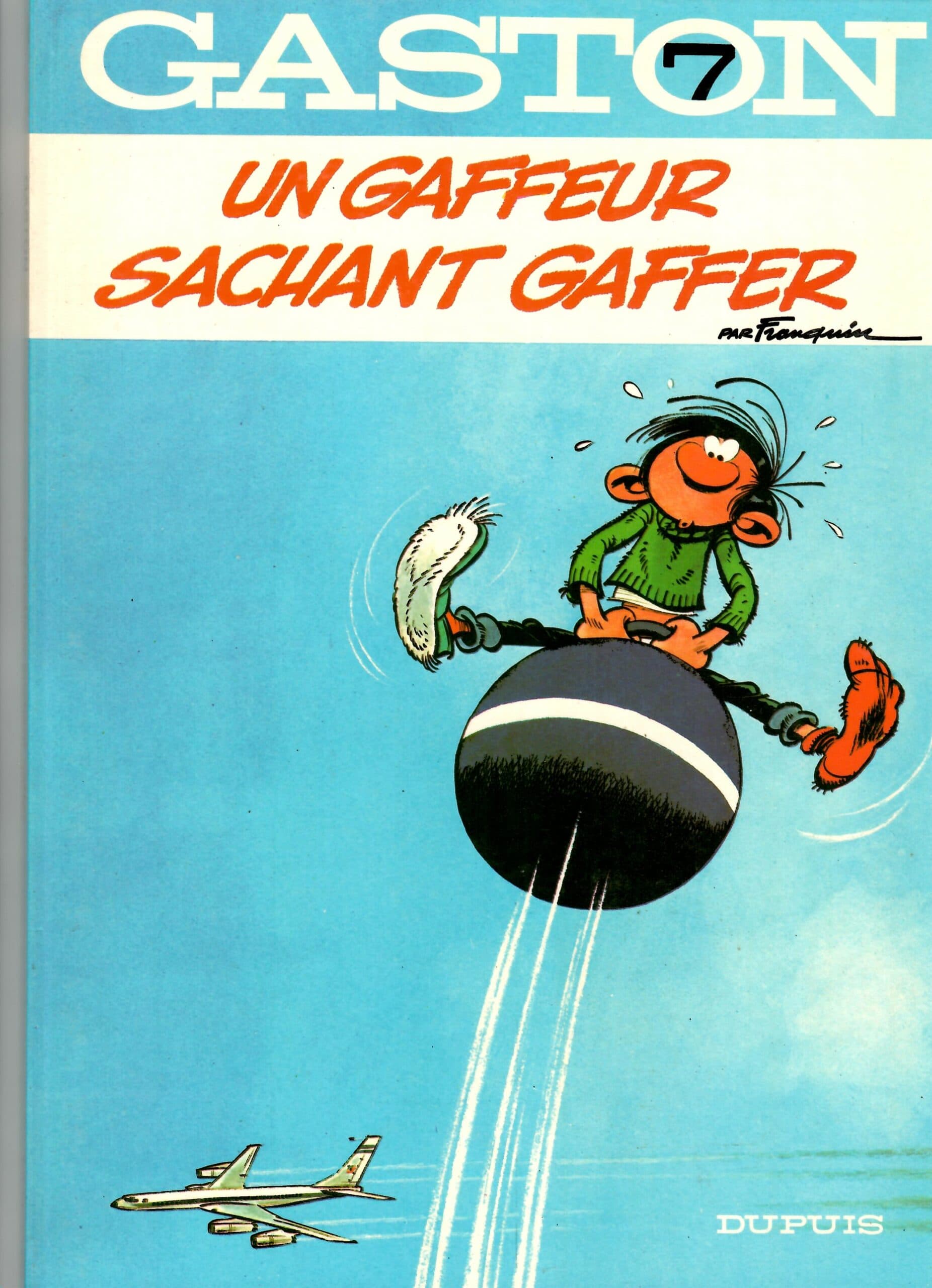 GASTON LAGAFFE TOME 7  UN GAFFEUR SACHANT GAFFER