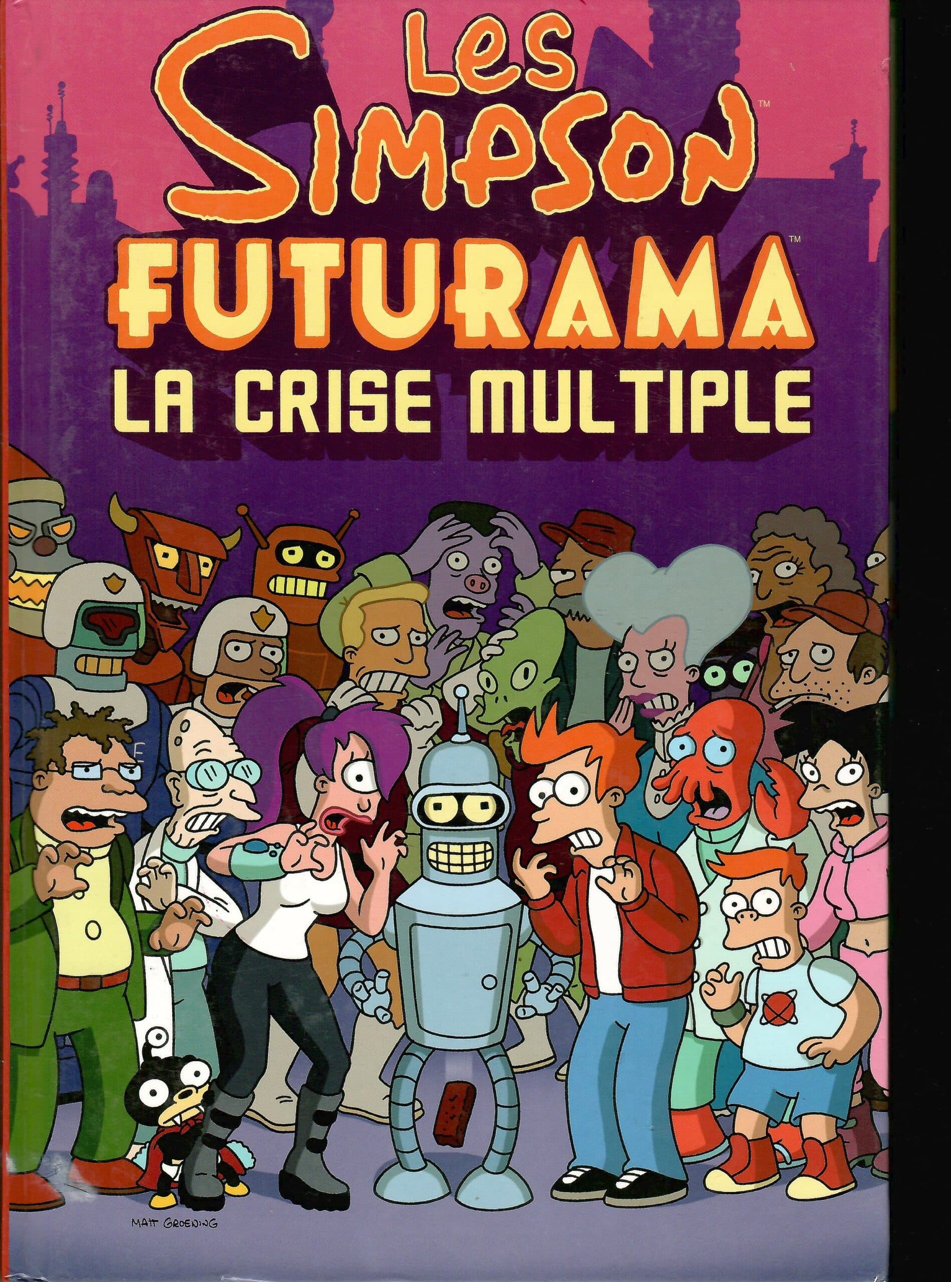 LES SIMPSON FUTURAMA - LA CRISE MULTIPLE