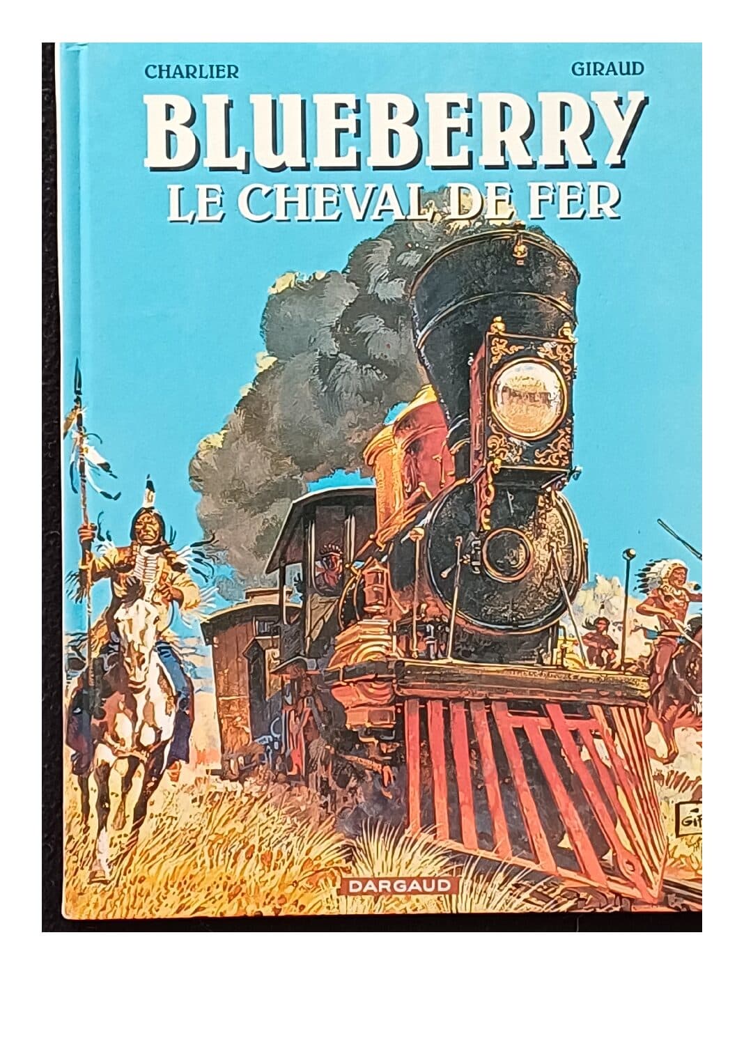 BLUEBERRY - LE CHEVAL DE FER