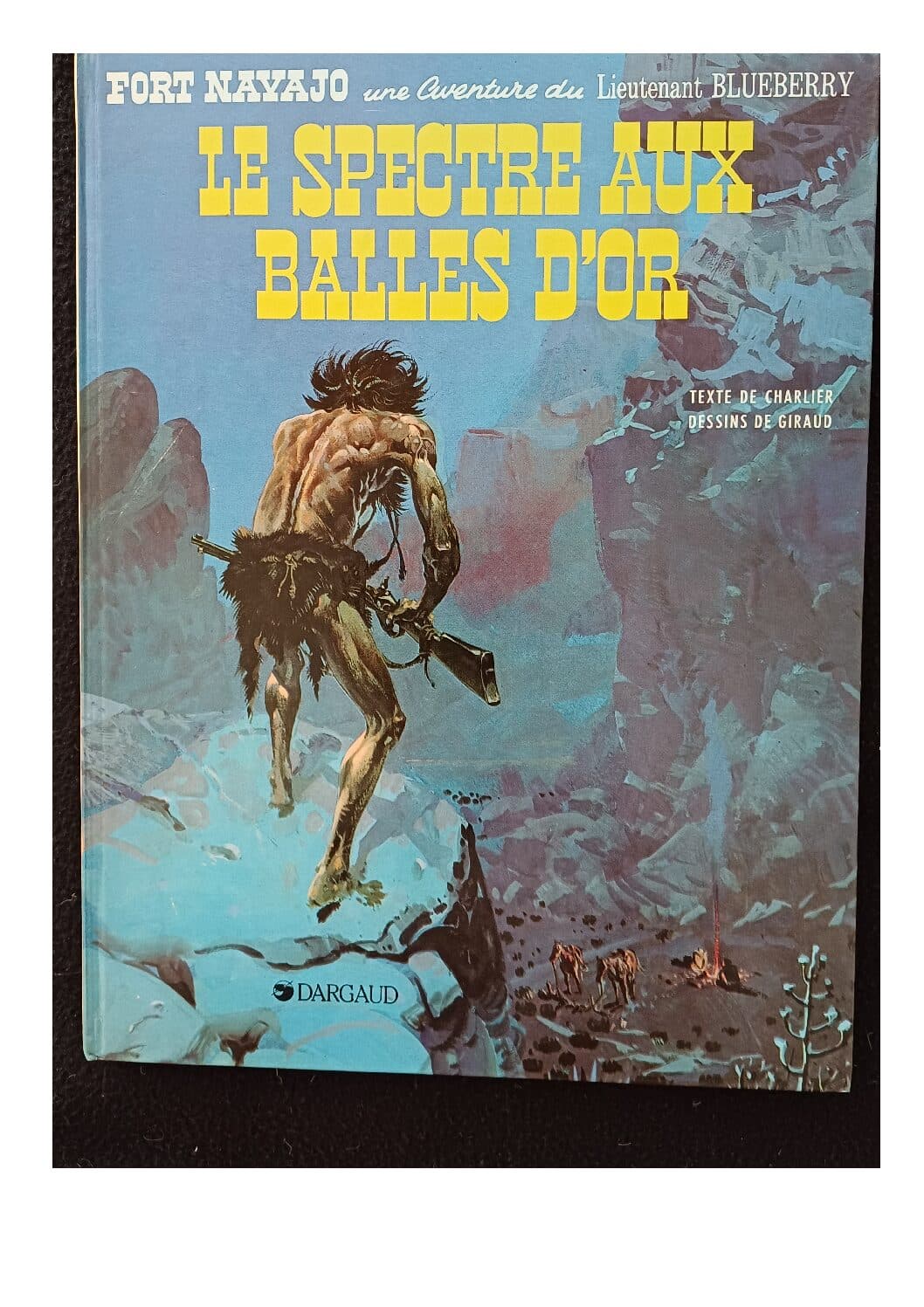 BLUEBERRY - LE SPECTRE AUX BALLES D ' OR