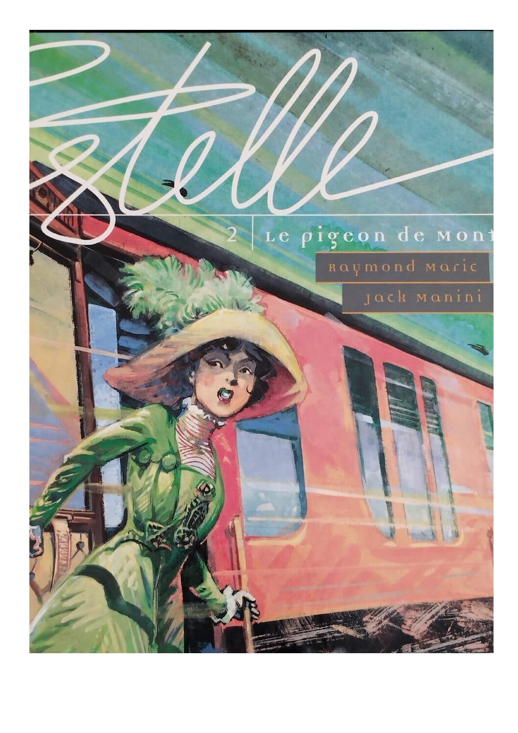 ESTELLE TOME 2 - LE PIGEON DE MONTARGIS