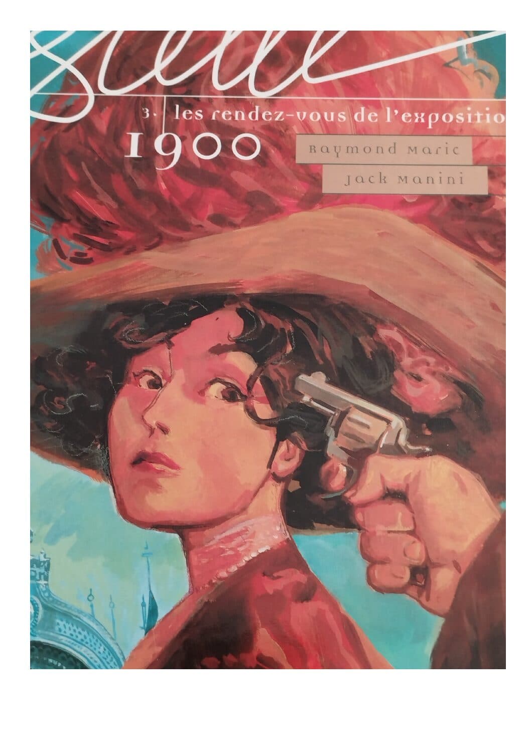 ESTELLE TOME 3 - LES RENDEZ VOUS DE L'EXPOSITION 1900