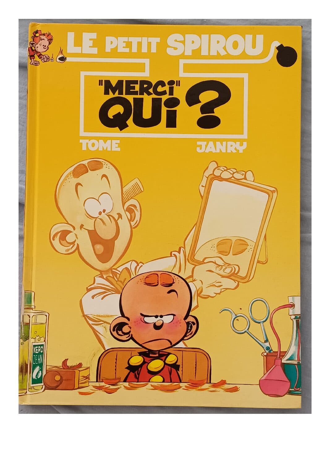 LE PETIT SPIROU - MERCI QUI ?