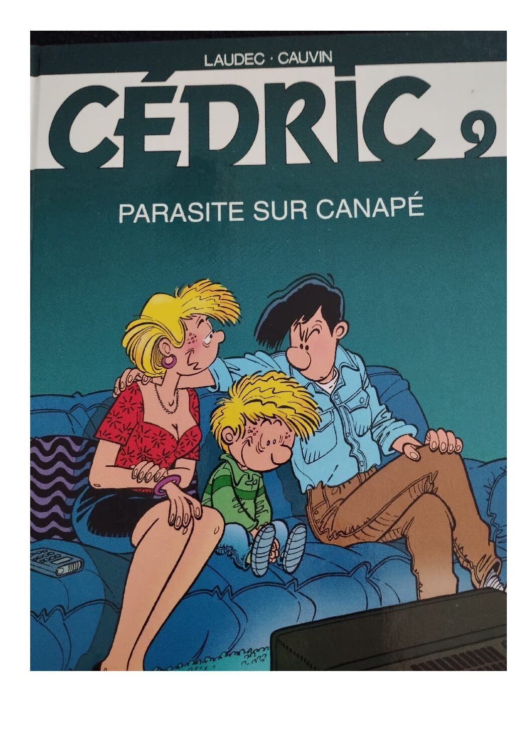 CEDRIC TOME 9 - PARASITE SUR LE CANAPE