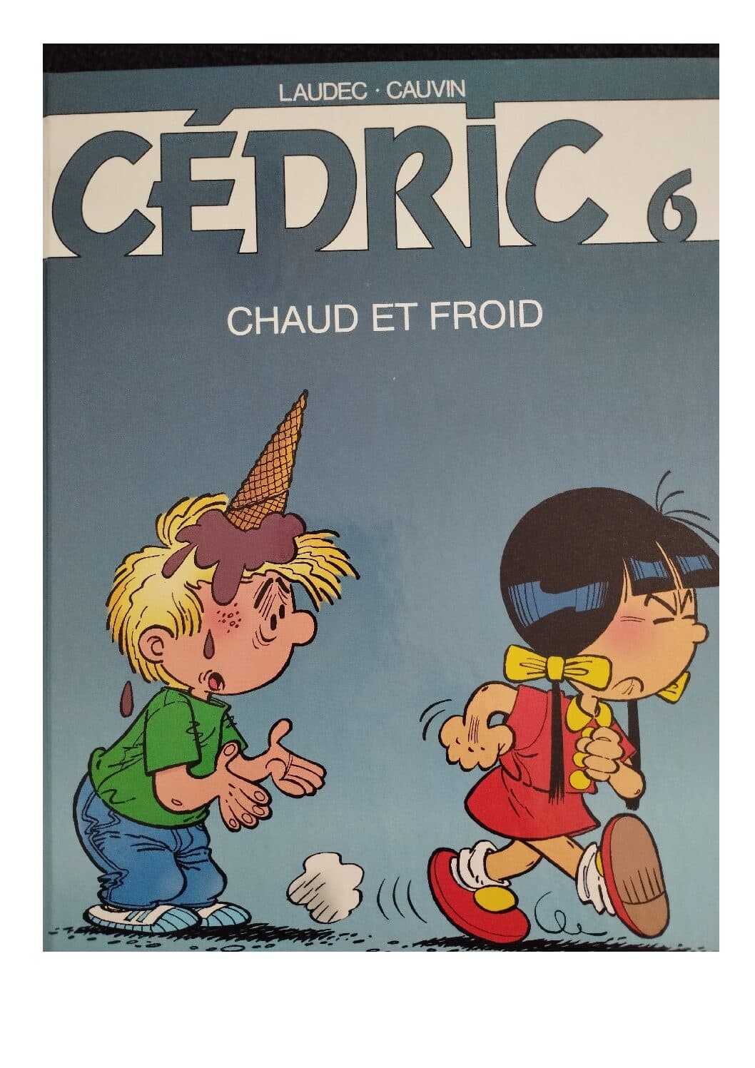 CEDRIC TOME 6 - CHAUD ET FROID