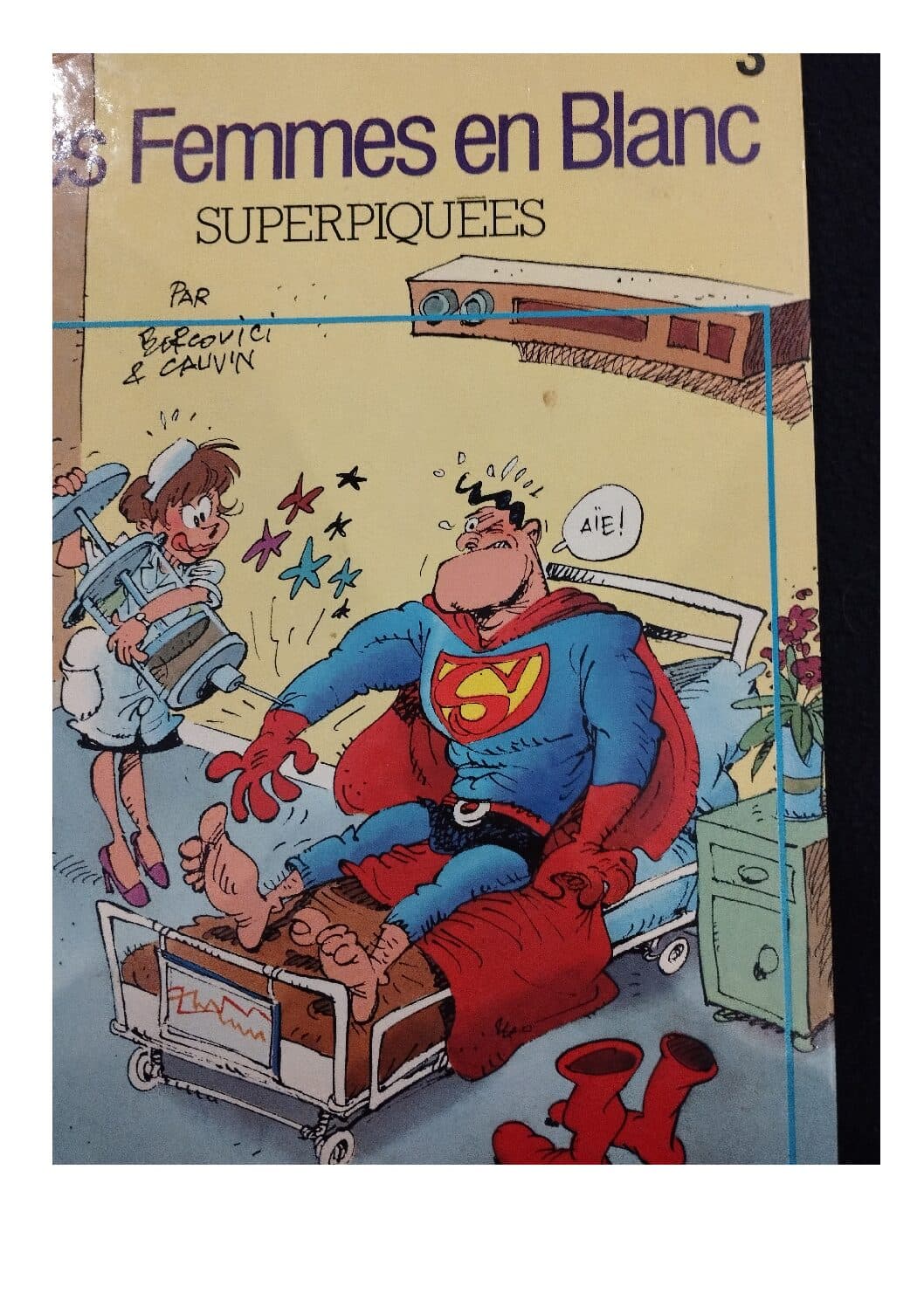 FEMMES EN BLANC TOME 3 - SUPERPIQUEES