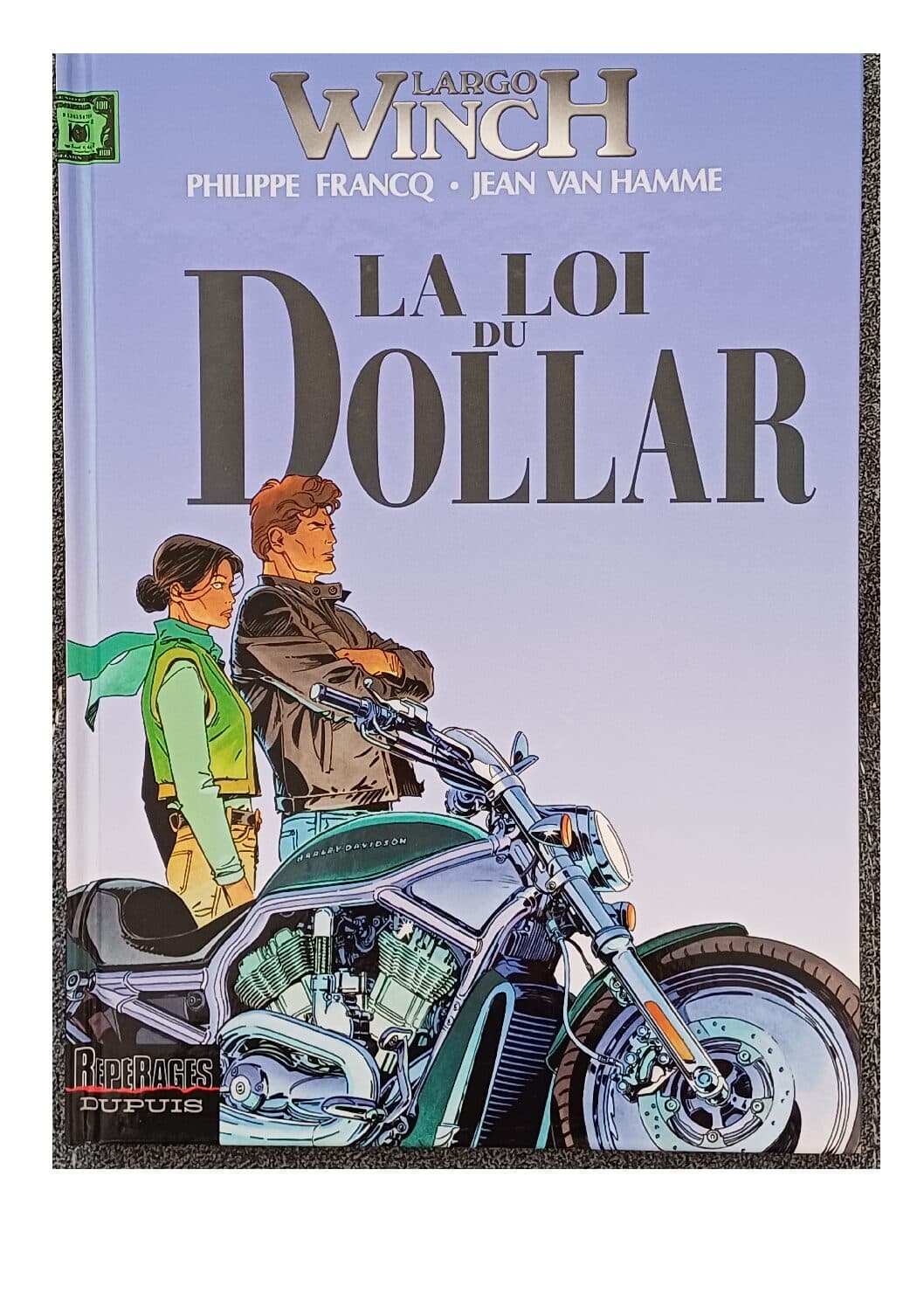 LARGO WINCH - LA LOI DU DOLLAR