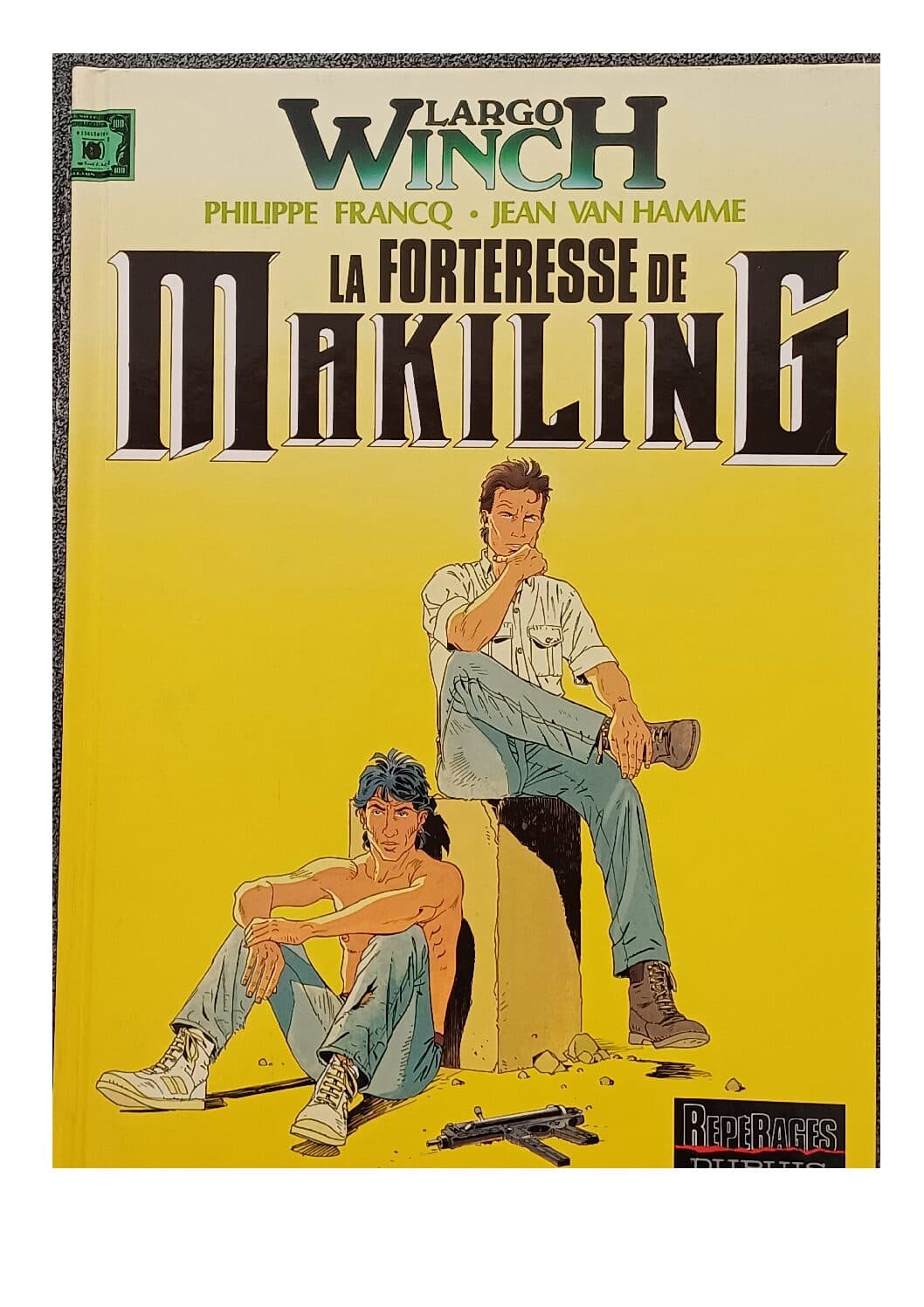 LARGO WINCH TOME 7 - LA FORTERESSE DE MAKILING