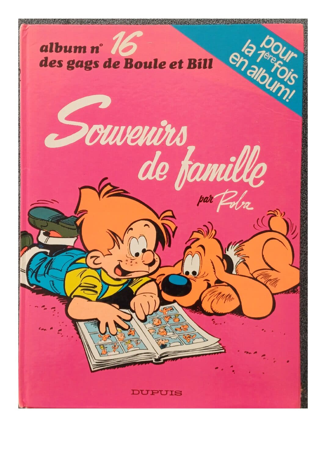 BOULE ET BILL TOME 16 - SOUVENIRS DE FAMILLE