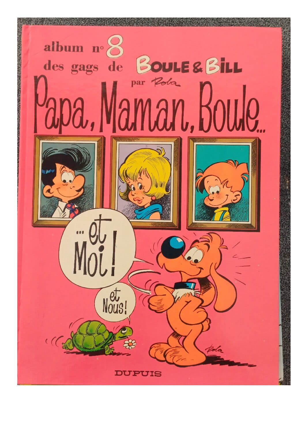 BOULE ET BILL TOME 8 - PAPA MAMAN BOULE