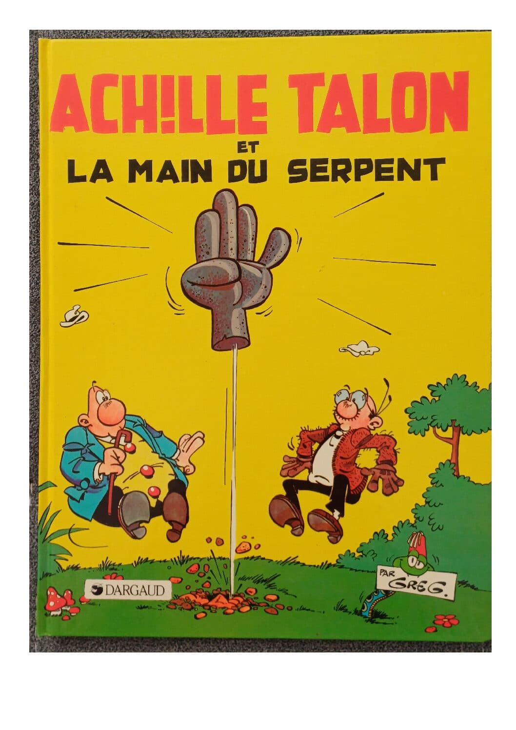 ACHILLE TALON - LA MAIN DU SERPENT