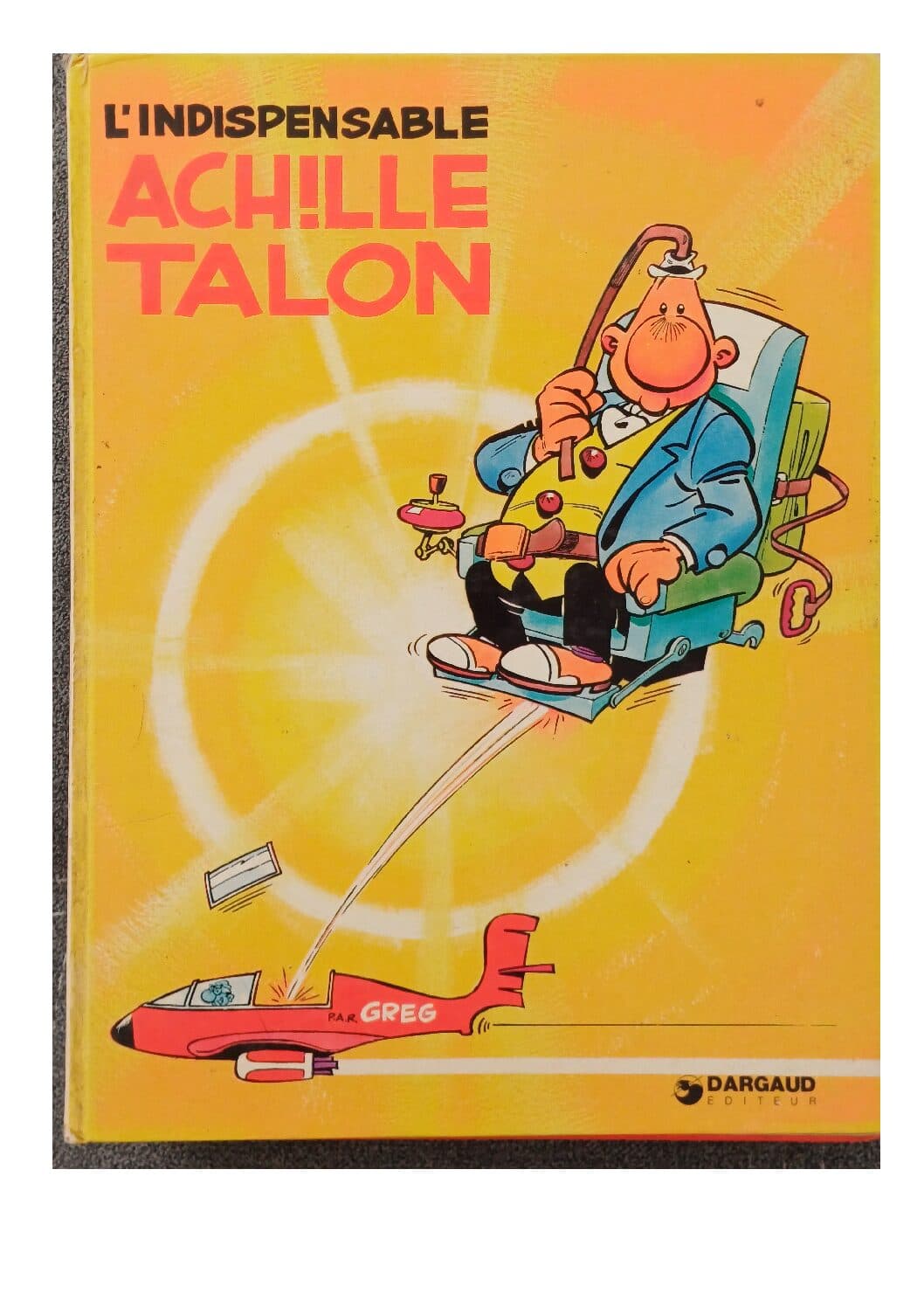 ACHILLE TALON - L 'INDISPENSABLE