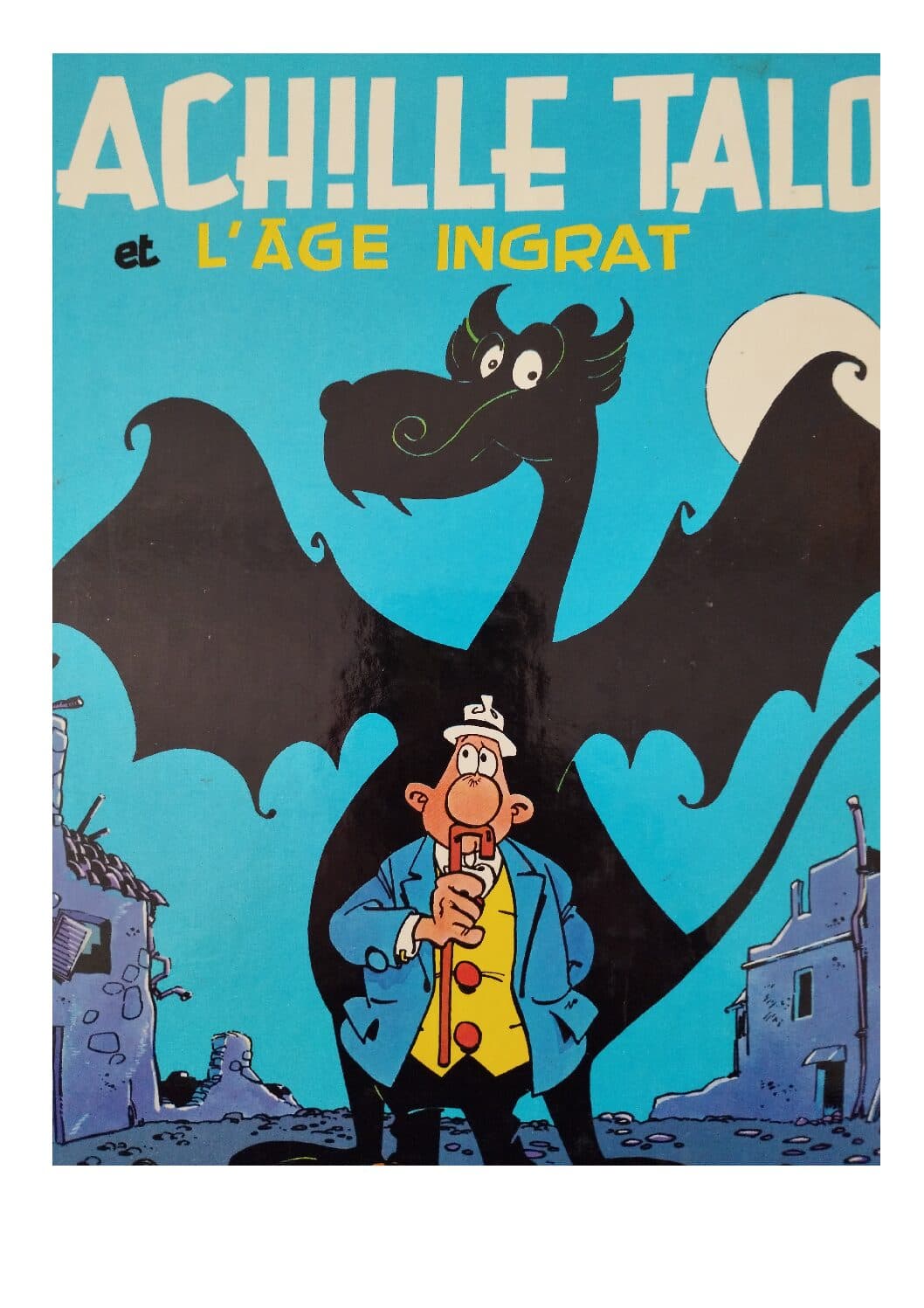 ACHILLE TALON - L 'AGE INGRAT