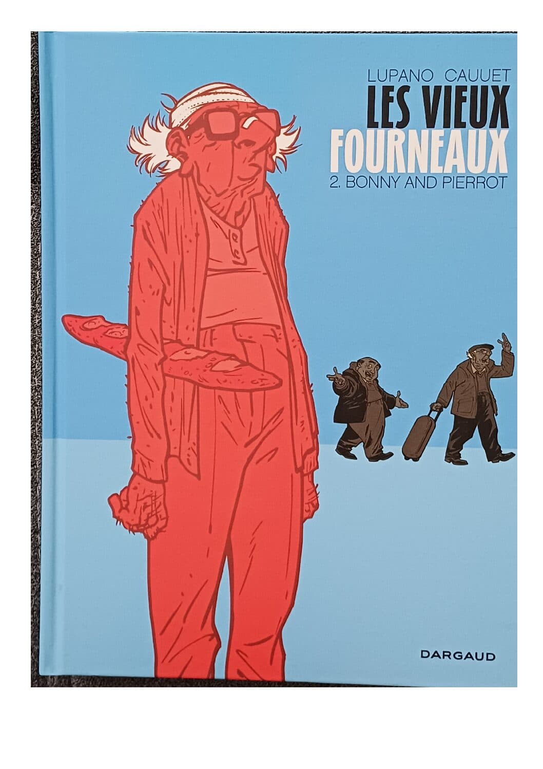 LES VIEUX FOURNEAUX TOME 2 - BONNY AND PIERROT