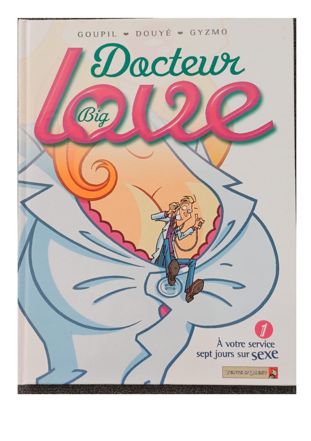 DOCTEUR LOVE TOME 1 -