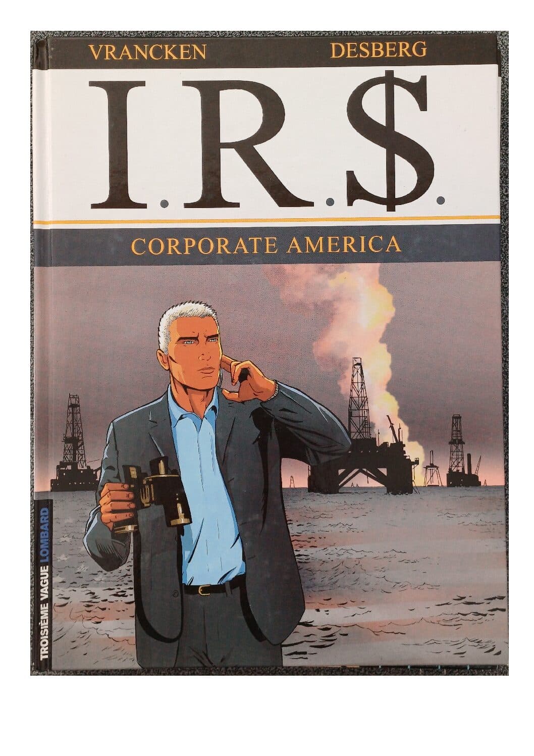 I.R.S - TOME 7 CORPORATE AMERICA