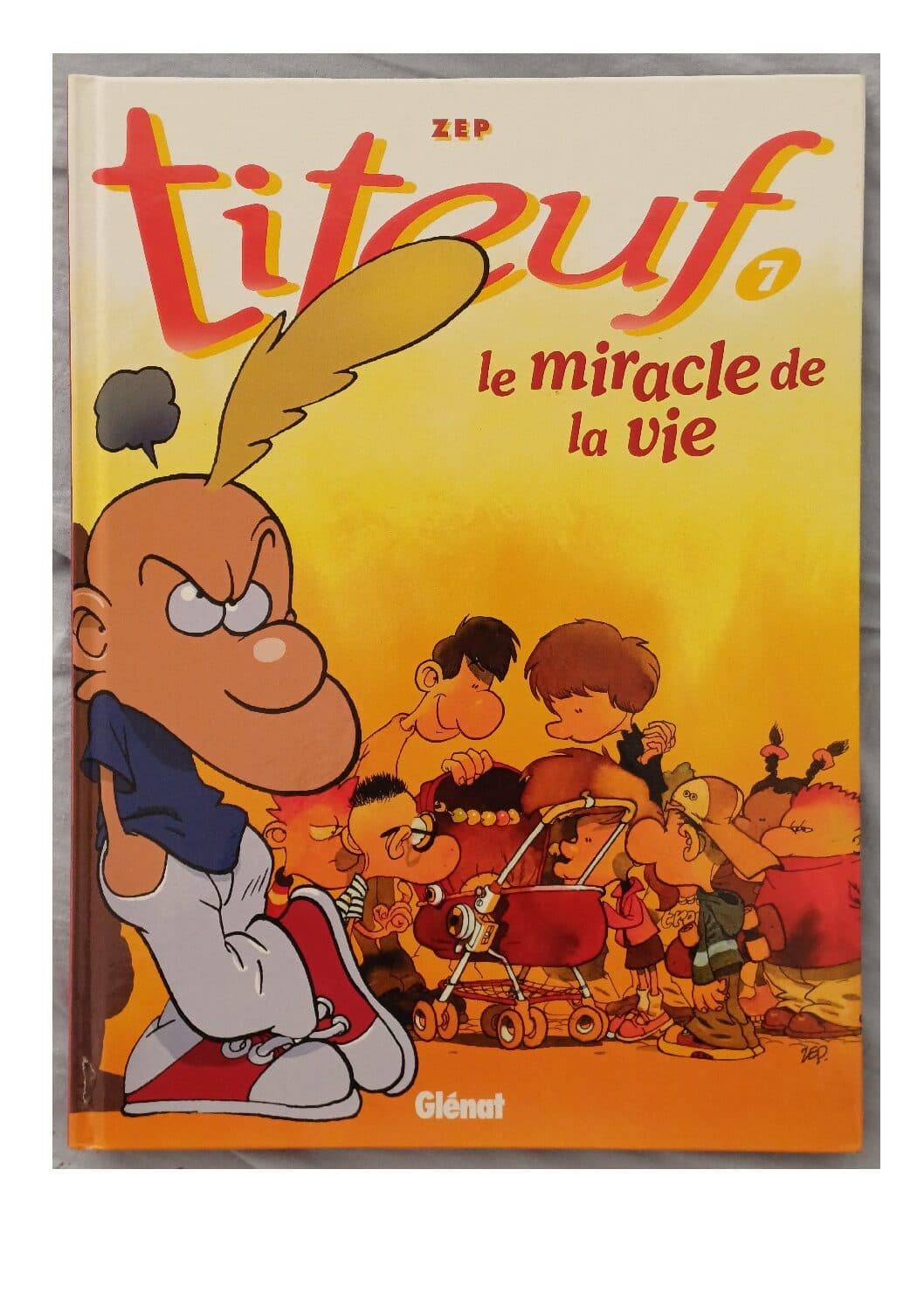 TITEUF ALBUM DOUBLE - LE MIRACLE DE LA VIE / TCHÔ MONDE CRUEL