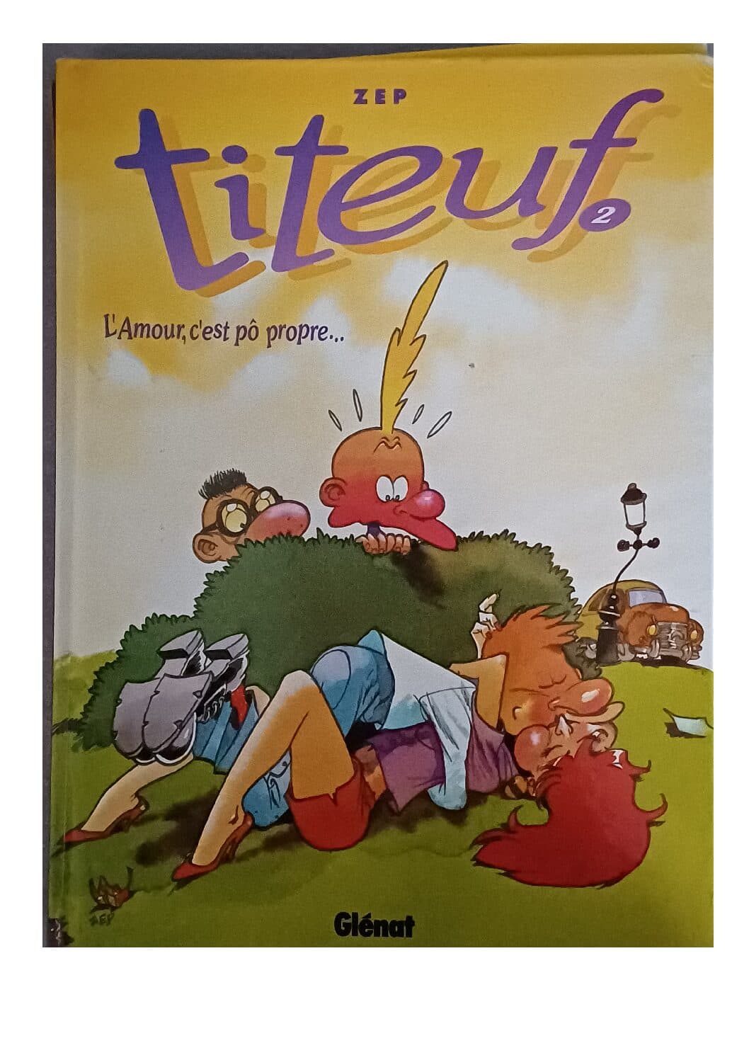 TITEUF TOME 2 - L ' AMOUR C'EST PO PROPRE