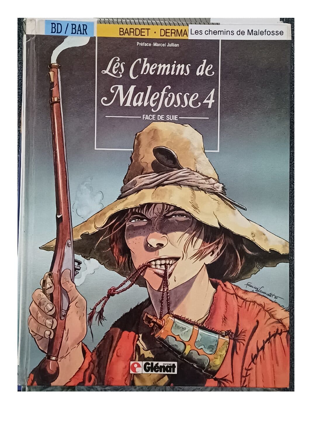 LES CHEMINS DE MALFOSSE TOME 4 - FACE DE SUIE