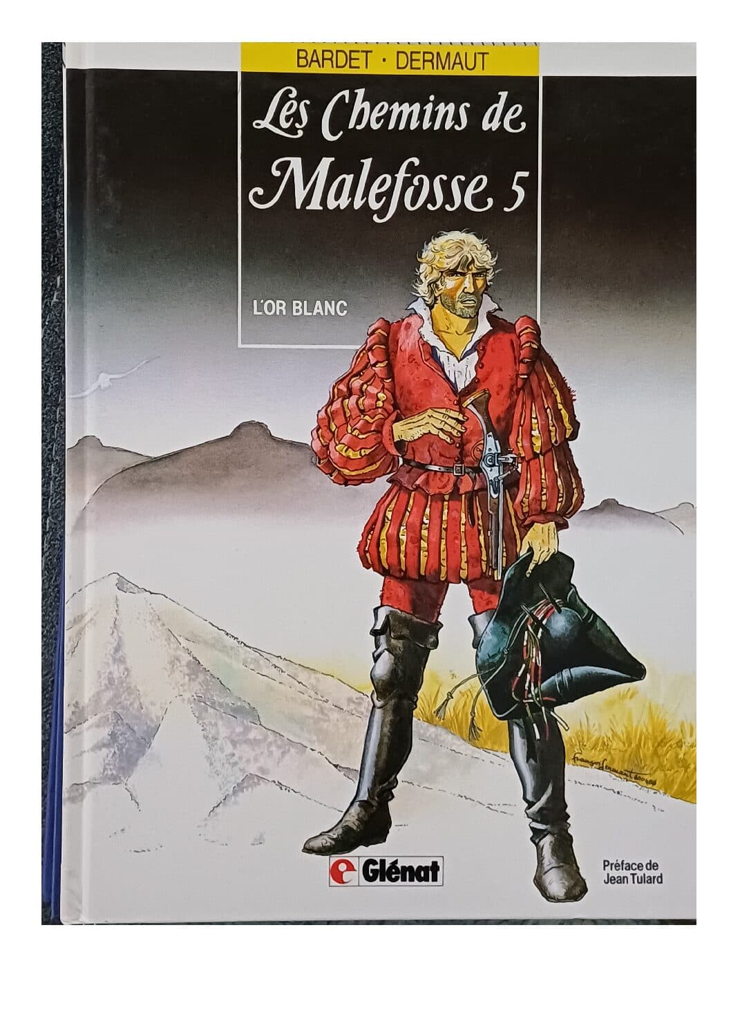 LES CHEMINS DE MALFOSSE TOME 5 - L 'OR BLANC