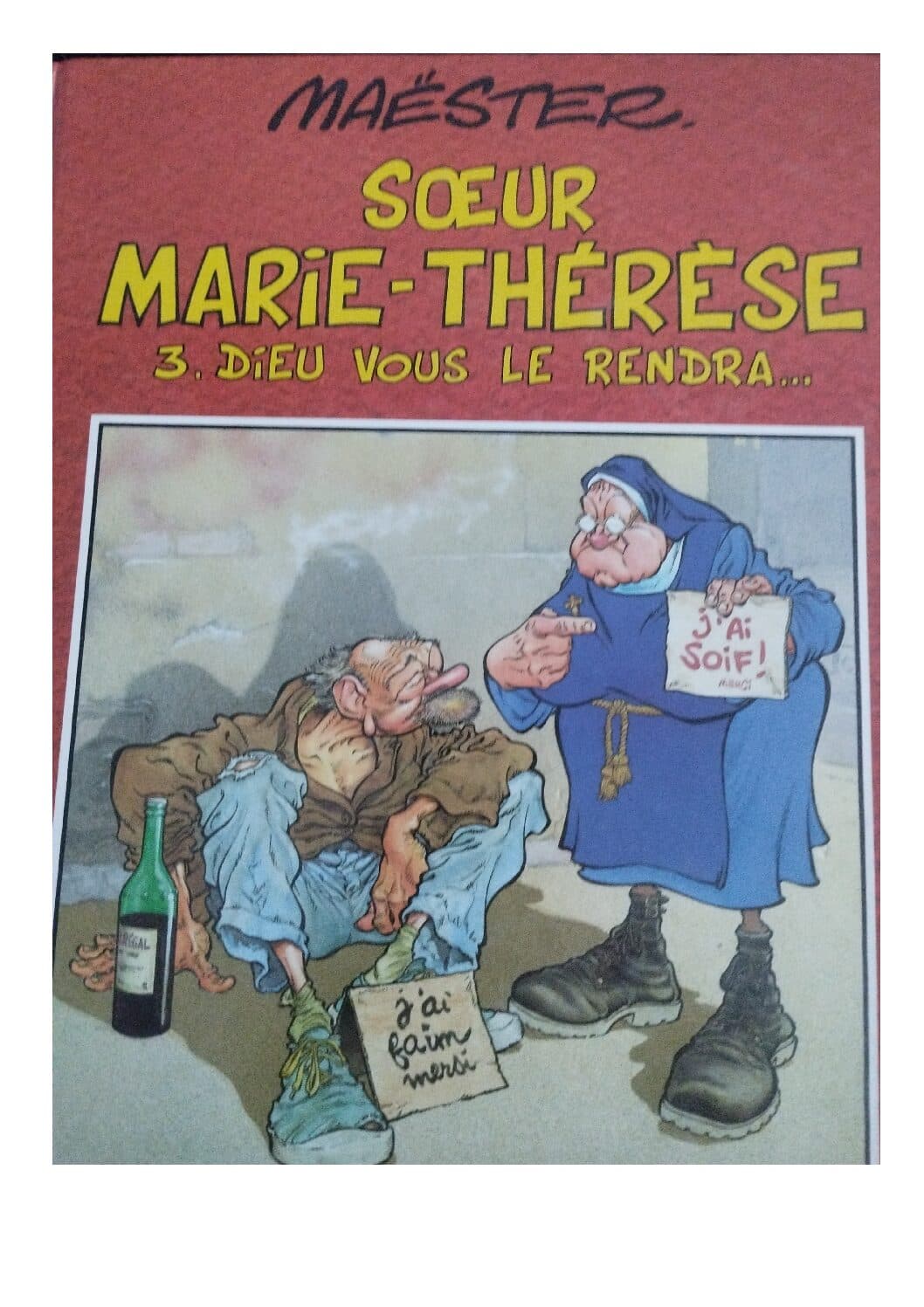 SOEUR MARIE THERESE TOME 3 - DIEU VOUS LE RENDRA