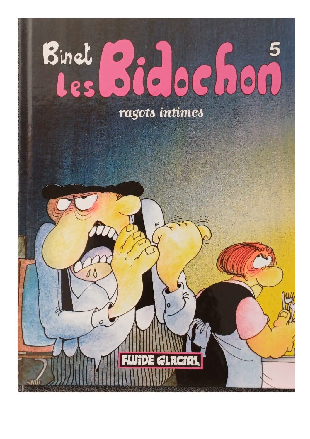 LES BIDOCHON TOME 5 - RAGOTS INTIMES
