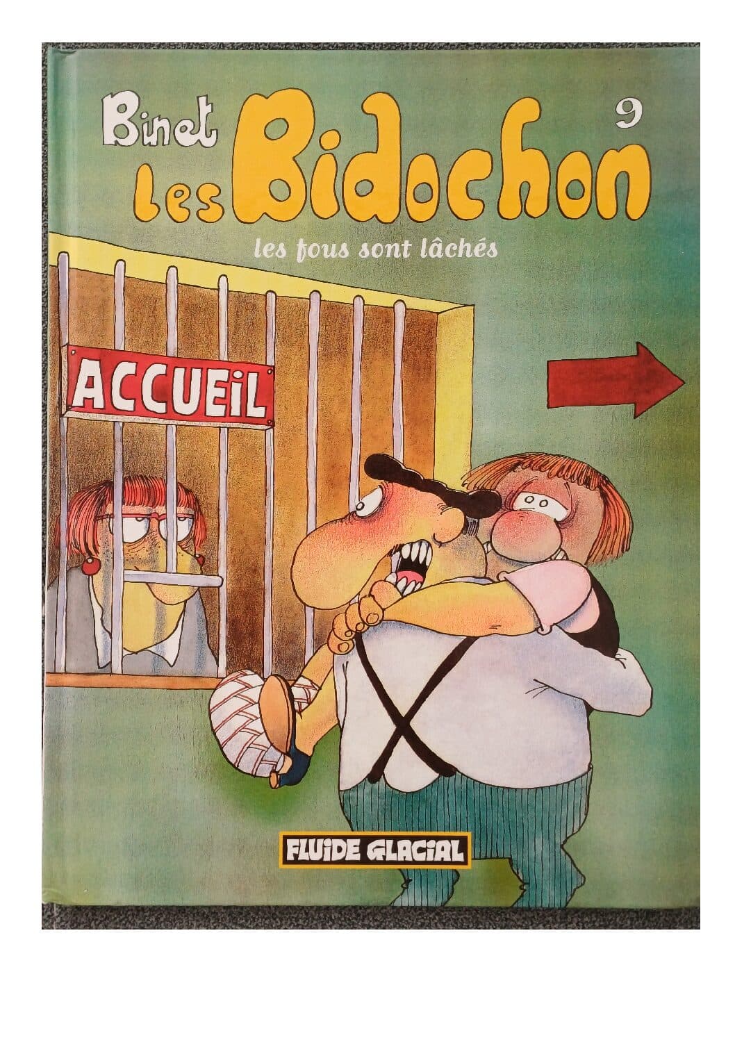 LES BIDOCHON TOME 9 - LES FOUS SONT LACHES