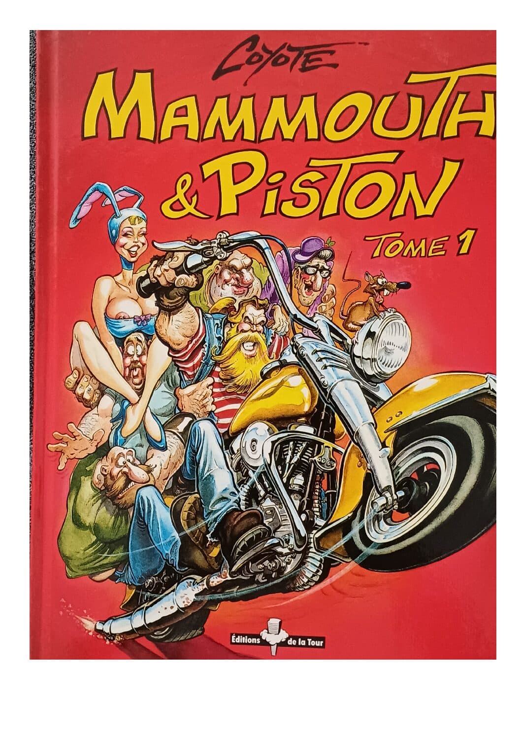 MAMMOUTH ET PISTON TOME 1