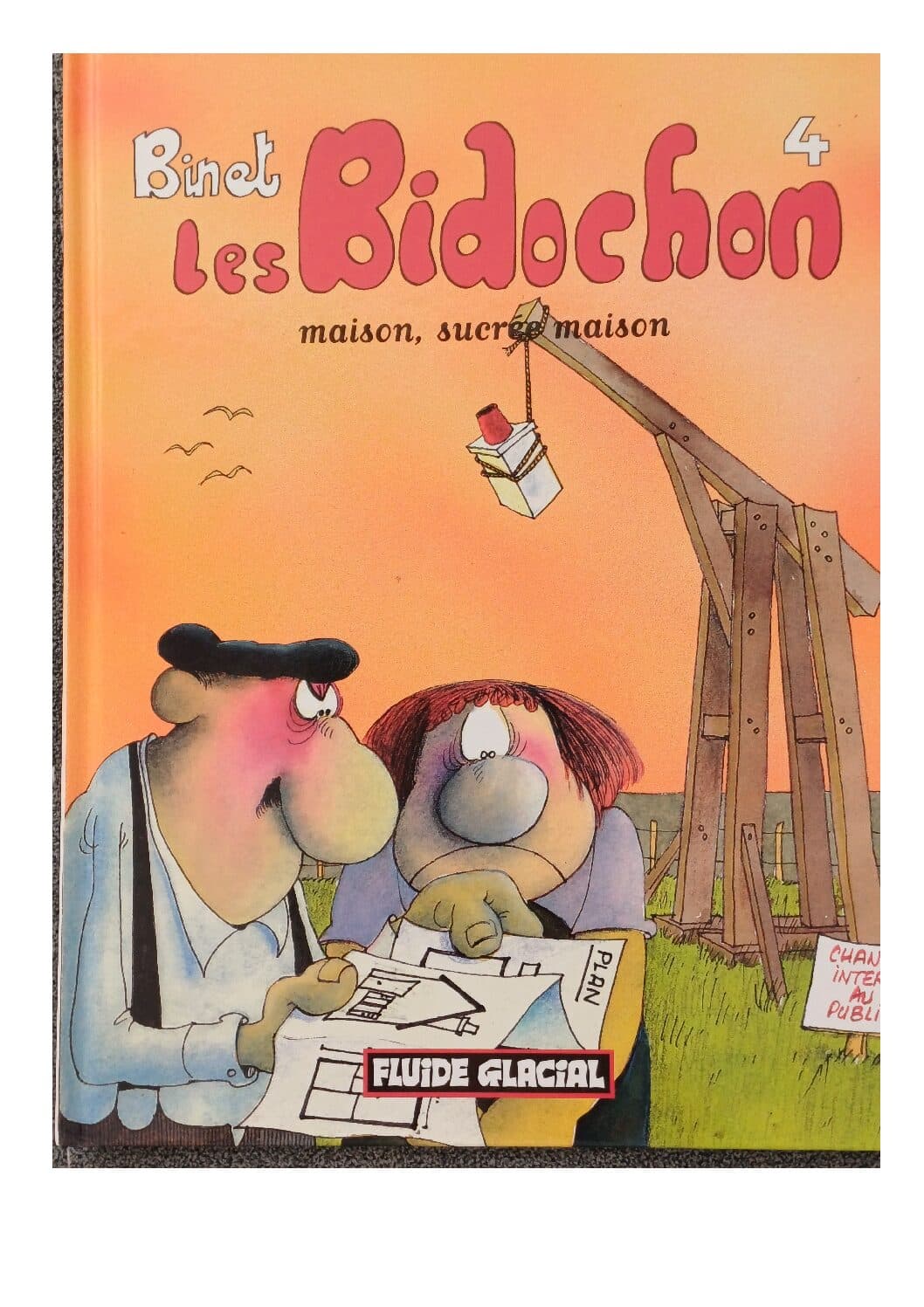 LES BIDOCHON TOME 4 - MAISON SUCREE MAISON