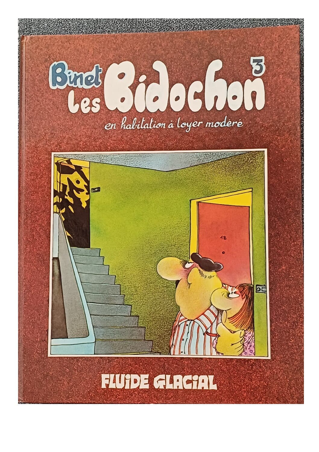 LES BIDOCHON TOME 3 - LES BIDOCHON EN HABITATION A LOYER MODERE