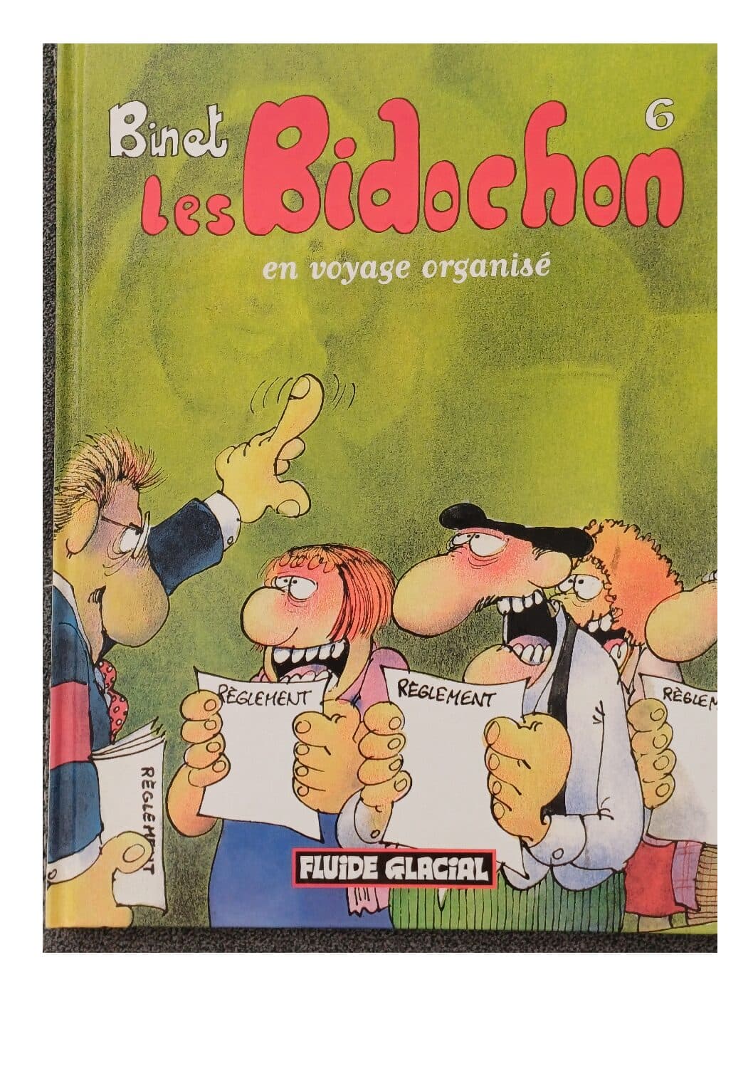 LES BIDOCHON TOME 6 - EN VOYAGE ORGANISE