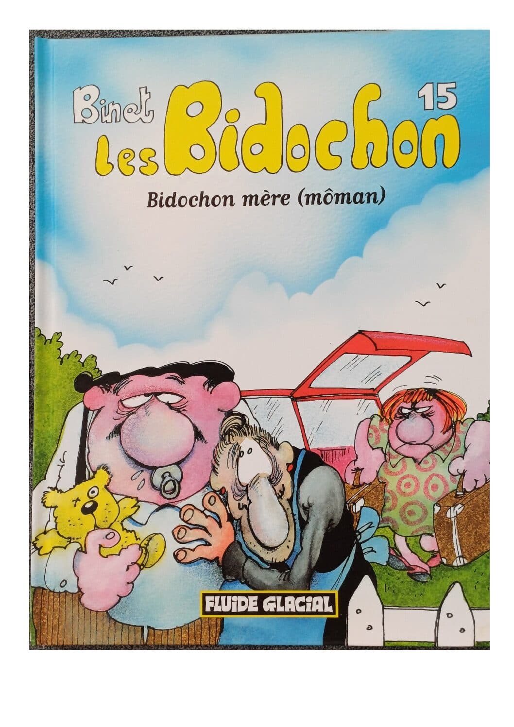 LES BIDOCHON TOME 15 -BIDOCHON MERE (MOMAN)