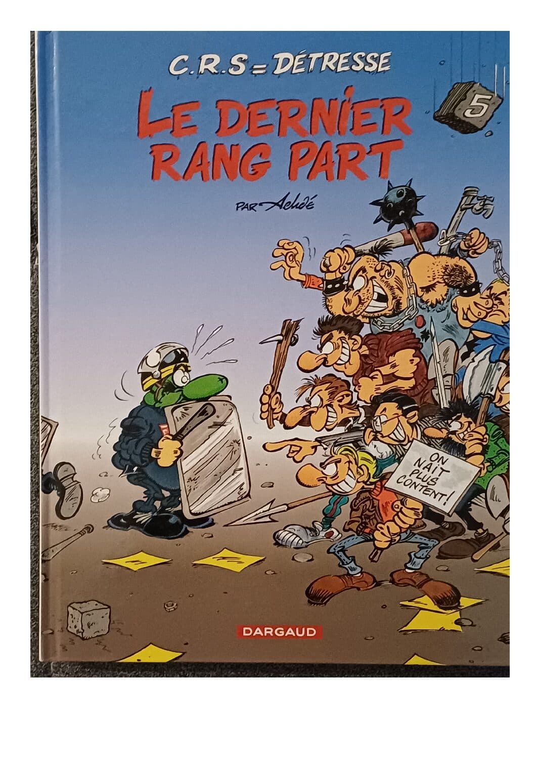 C.R.S. = DETRESSE TOME 5  -LE DERNIER RANG PART