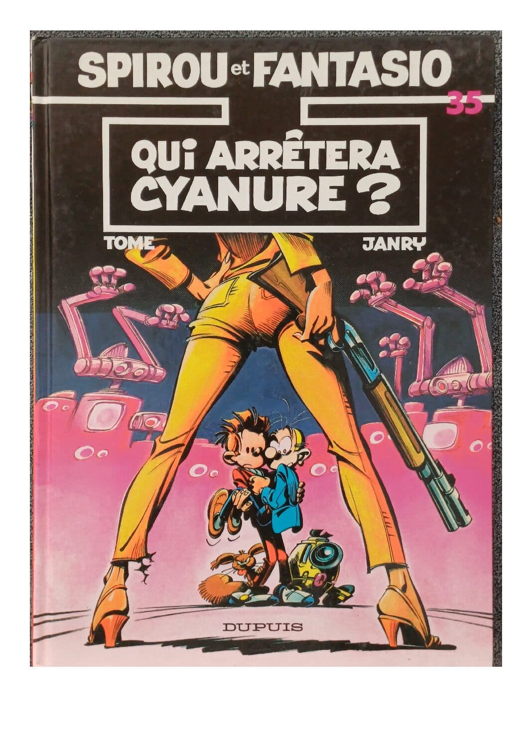 SPIROU ET FANTASIO TOME 35  - QUI ARRETERA CYANURE ?