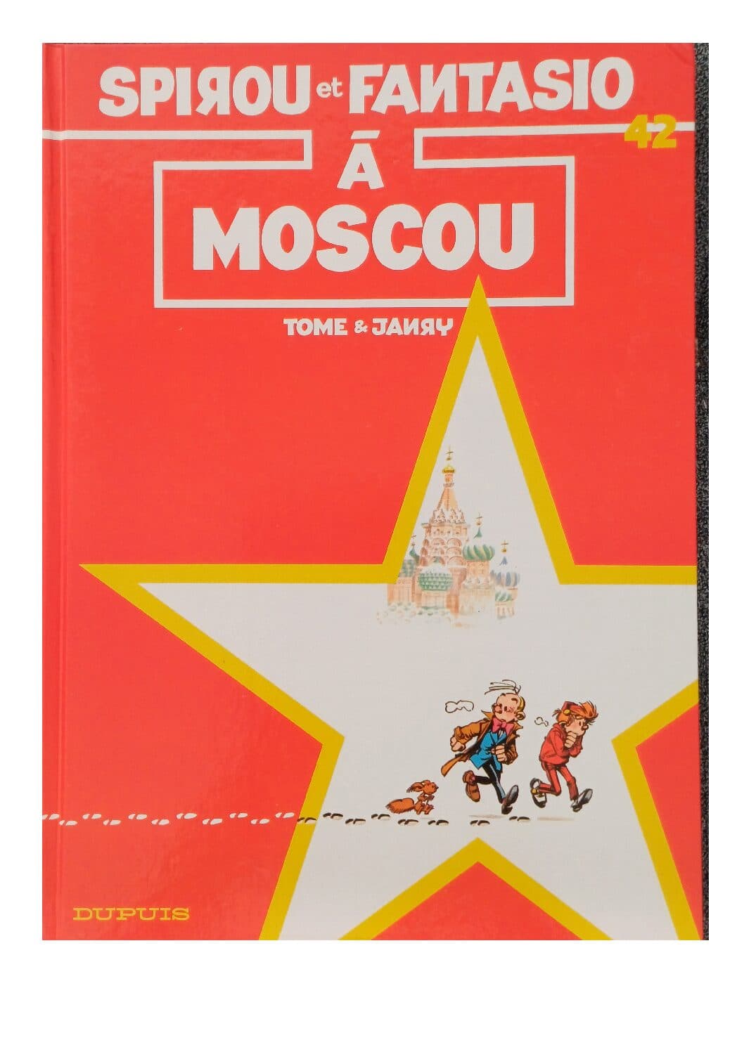 SPIROU ET FANTASIO TOME 42 - A MOSCOU