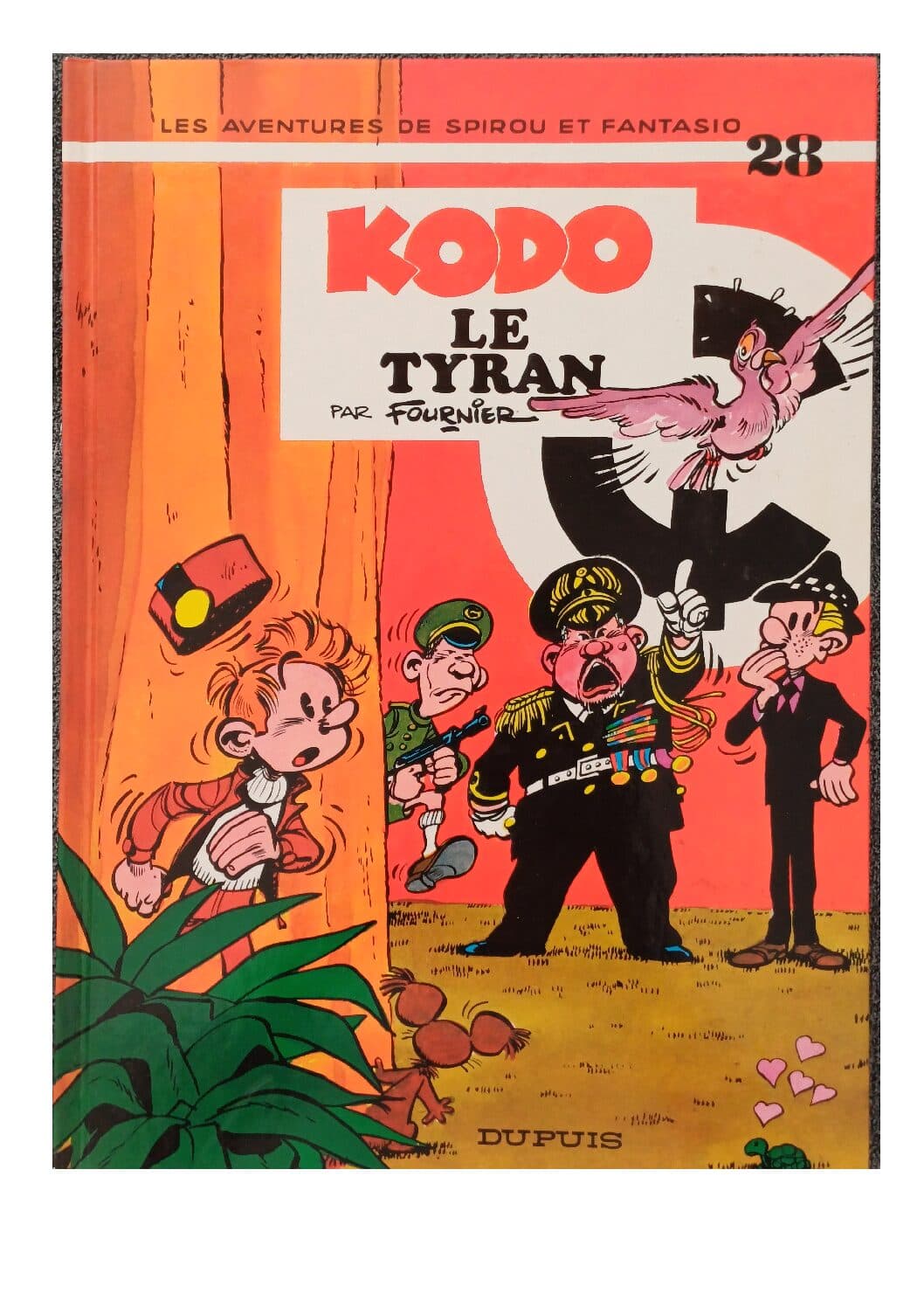LES AVENTURES DE SPIROU ET FANTASIO TOME 28 - LE TYRAN