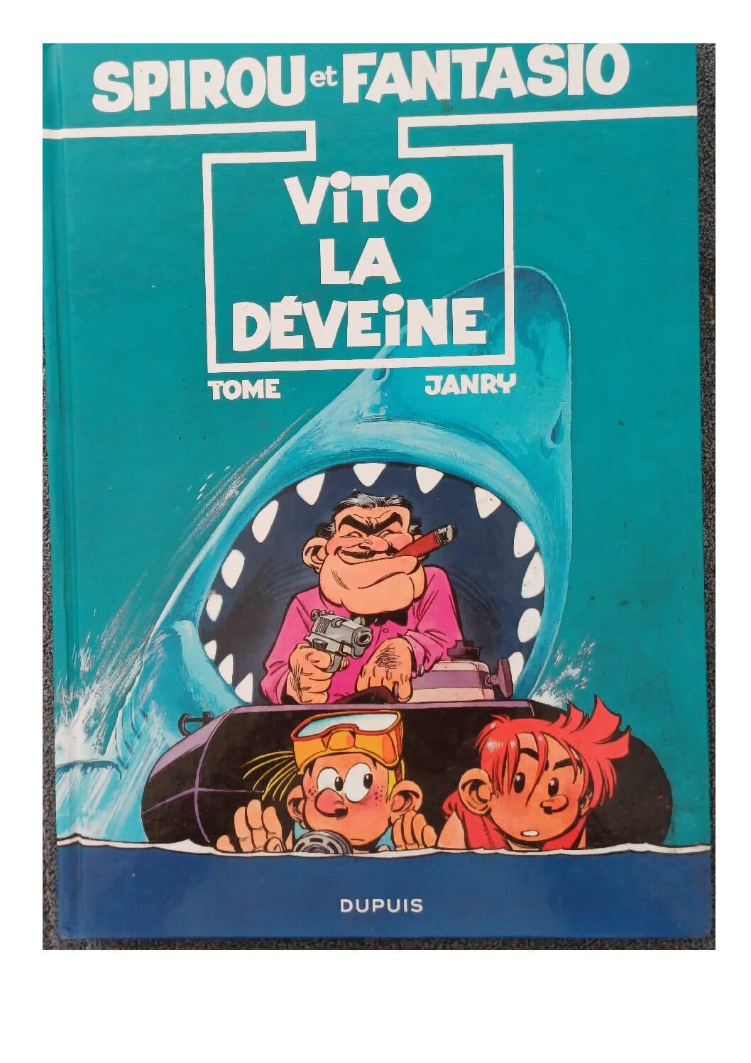 SPIROU ET FANTASIO - VITO LA DEVEINE